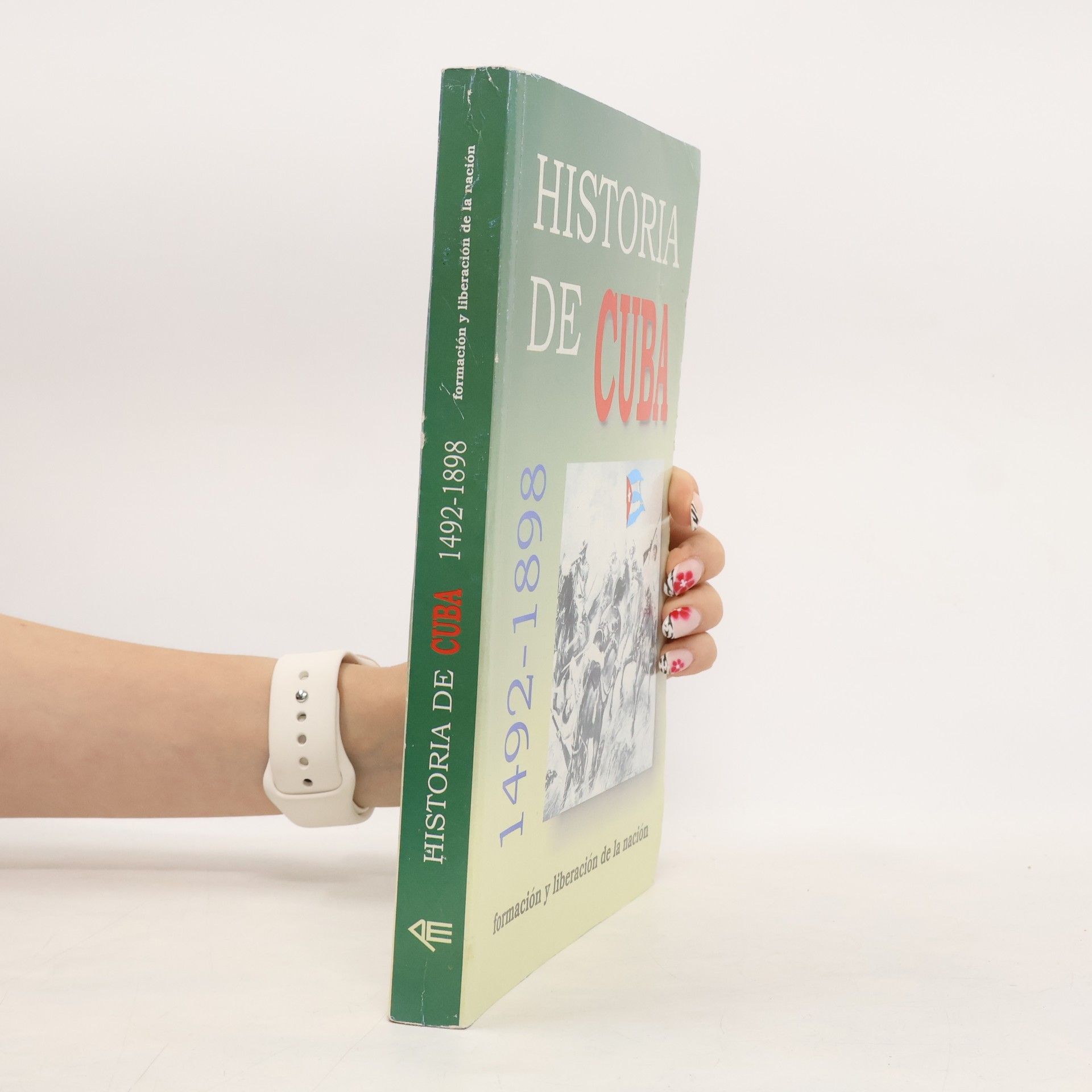 AA.VV. Historia de Cuba 1492-1898