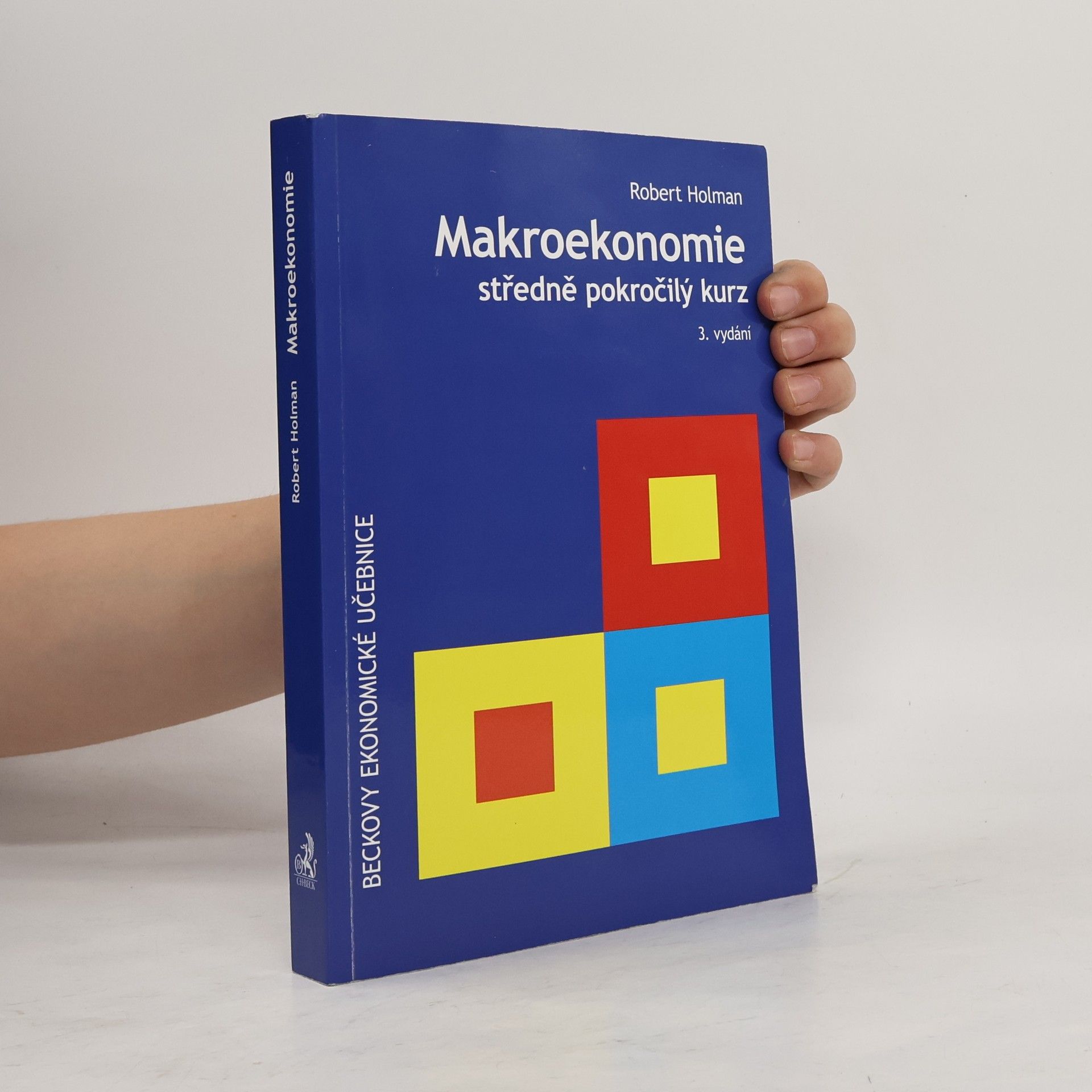 Robert Holman Makroekonomie : středně pokročilý kurz