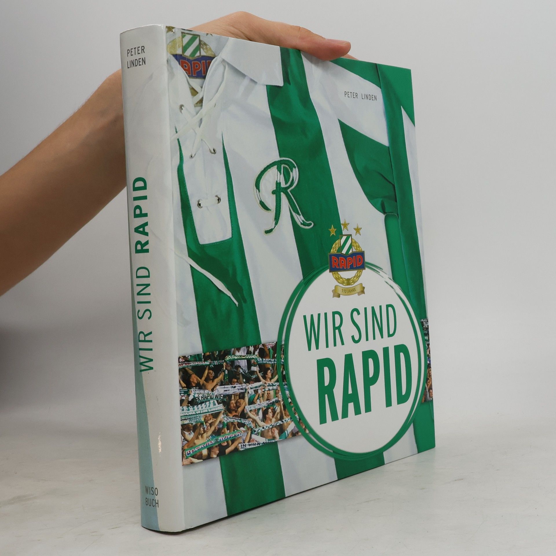Peter Linden Wir sind Rapid