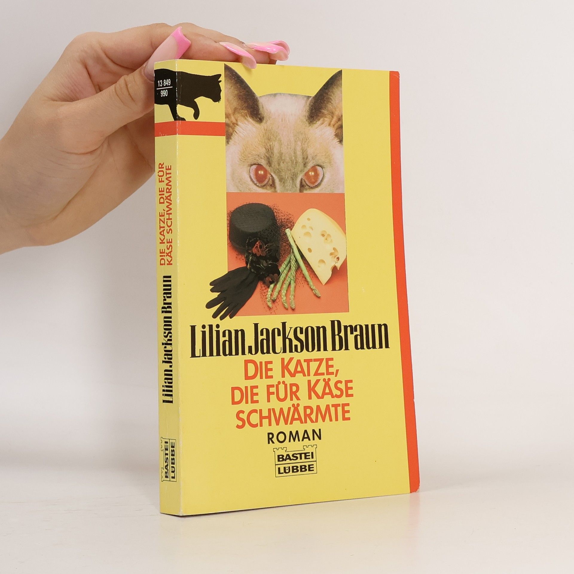 Lilian Jackson Braun Die Katze, die für Käse schwärmte