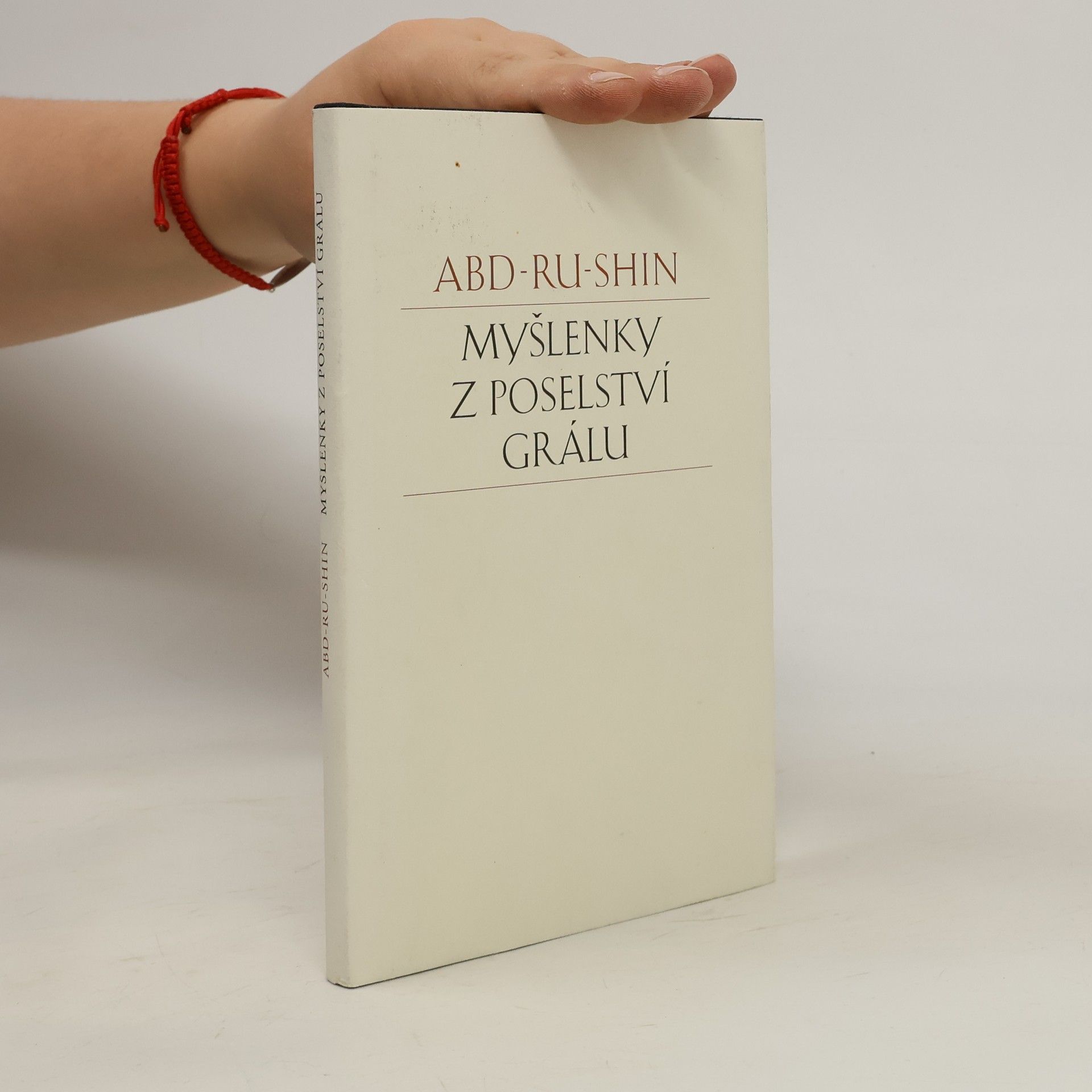 Abd Ru Shin Myšlenky z poselství grálu