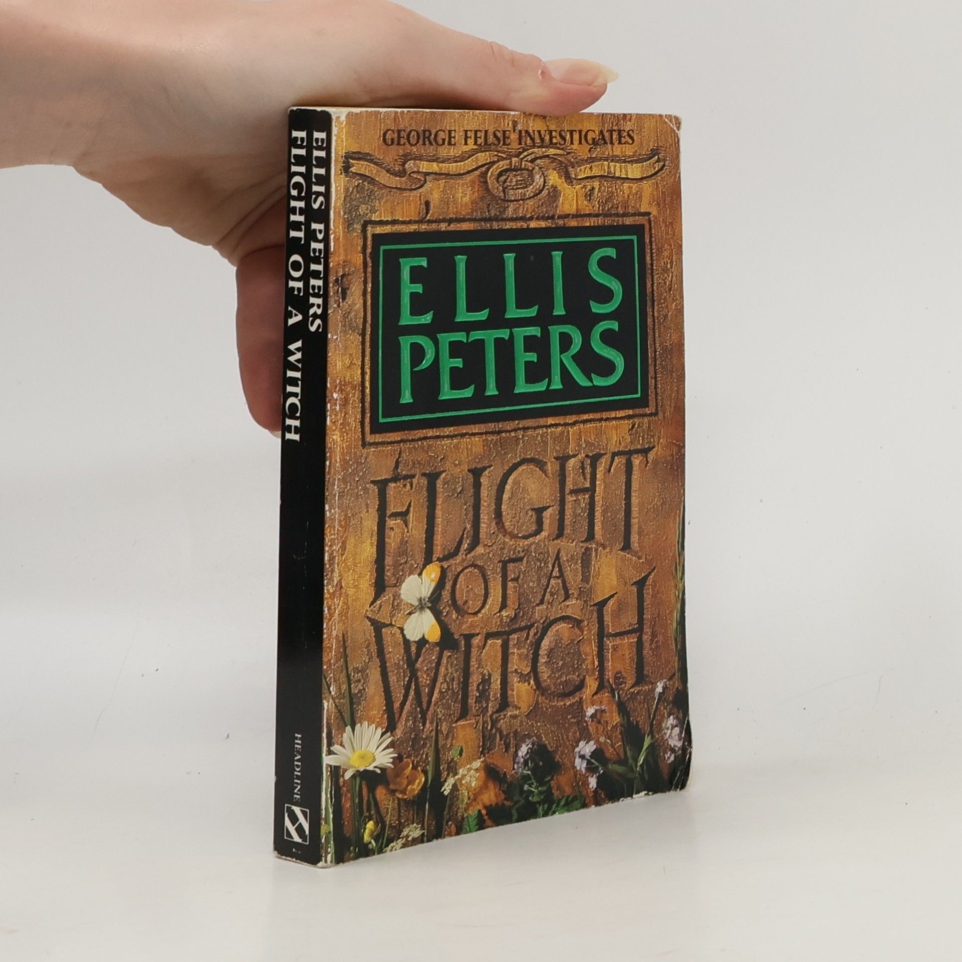 Edith Pargeter Inspector Felse Mystery: Flight of a Witch