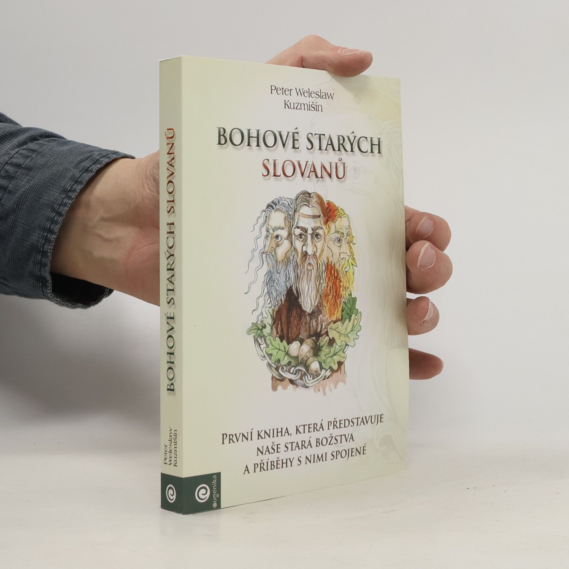 Peter Weleslaw Kuzmišín Bohové starých Slovanů