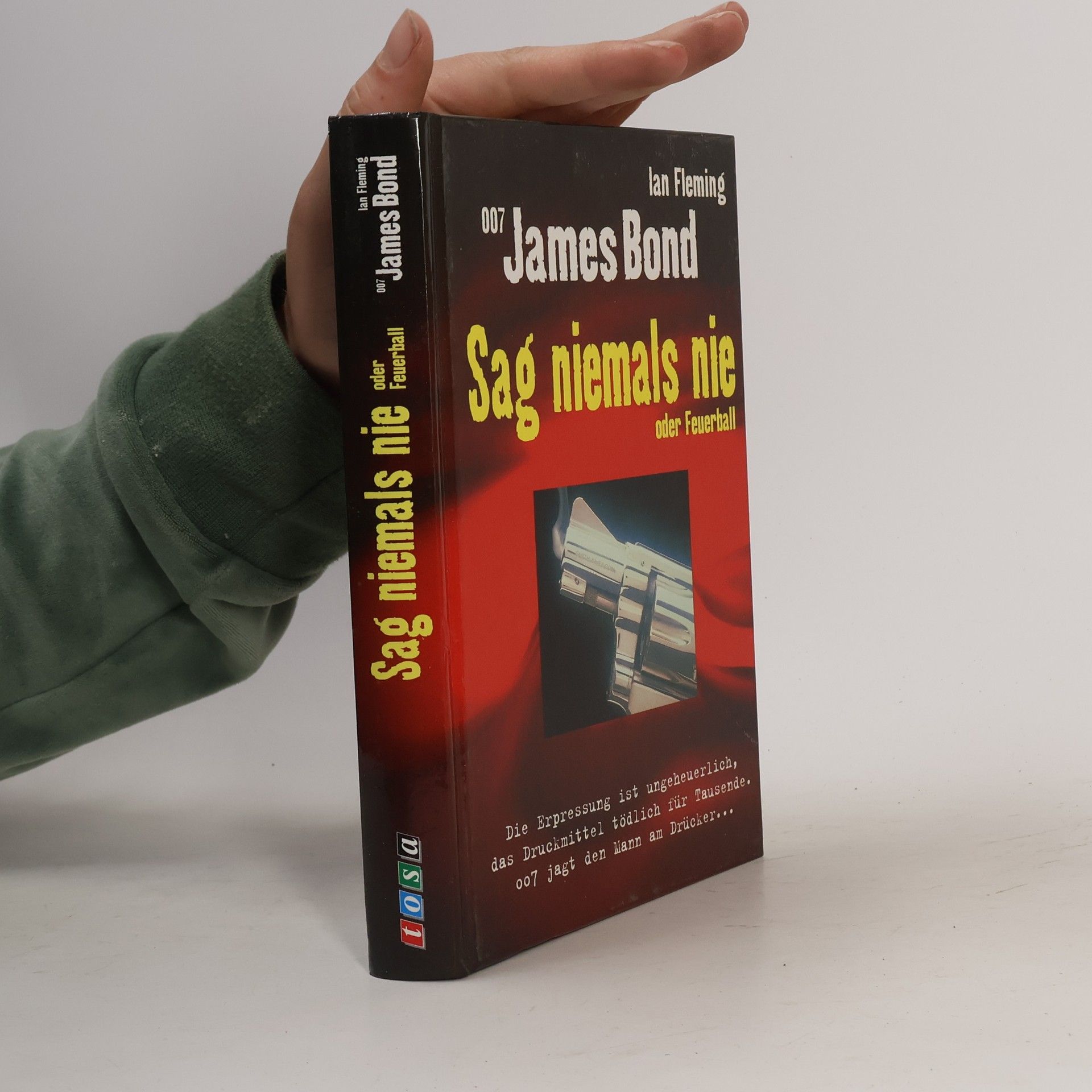 Ian Fleming James Bond: Sag niemals nie oder Feuerball
