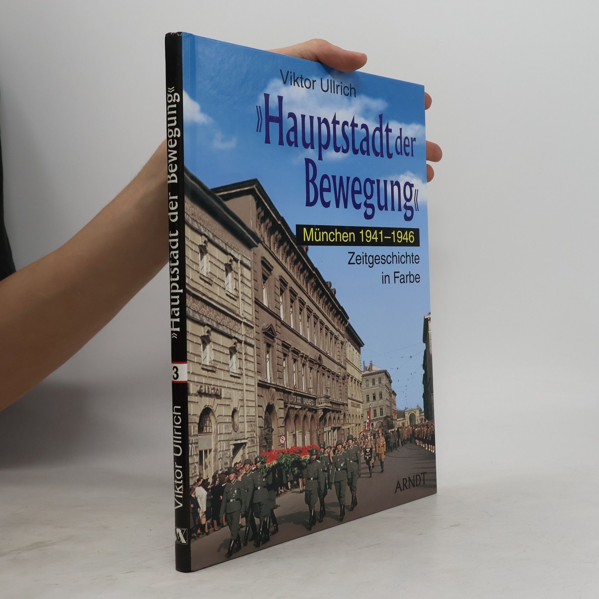 Viktor Ullrich Hauptstadt der Bewegung 3