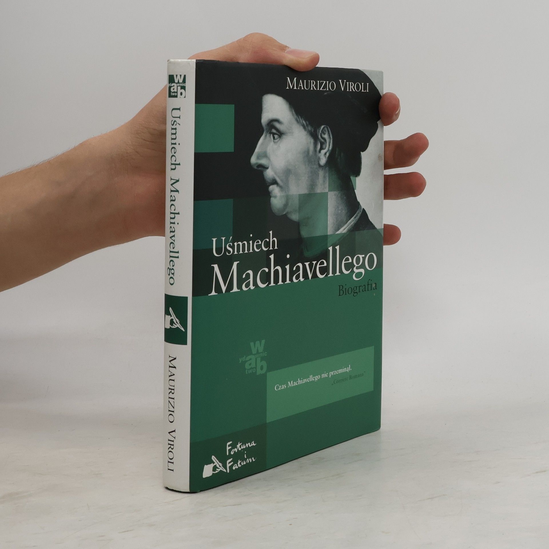 Żaboklicki Krzysztof Fortuna i Fatum: Uśmiech Machiavellego
