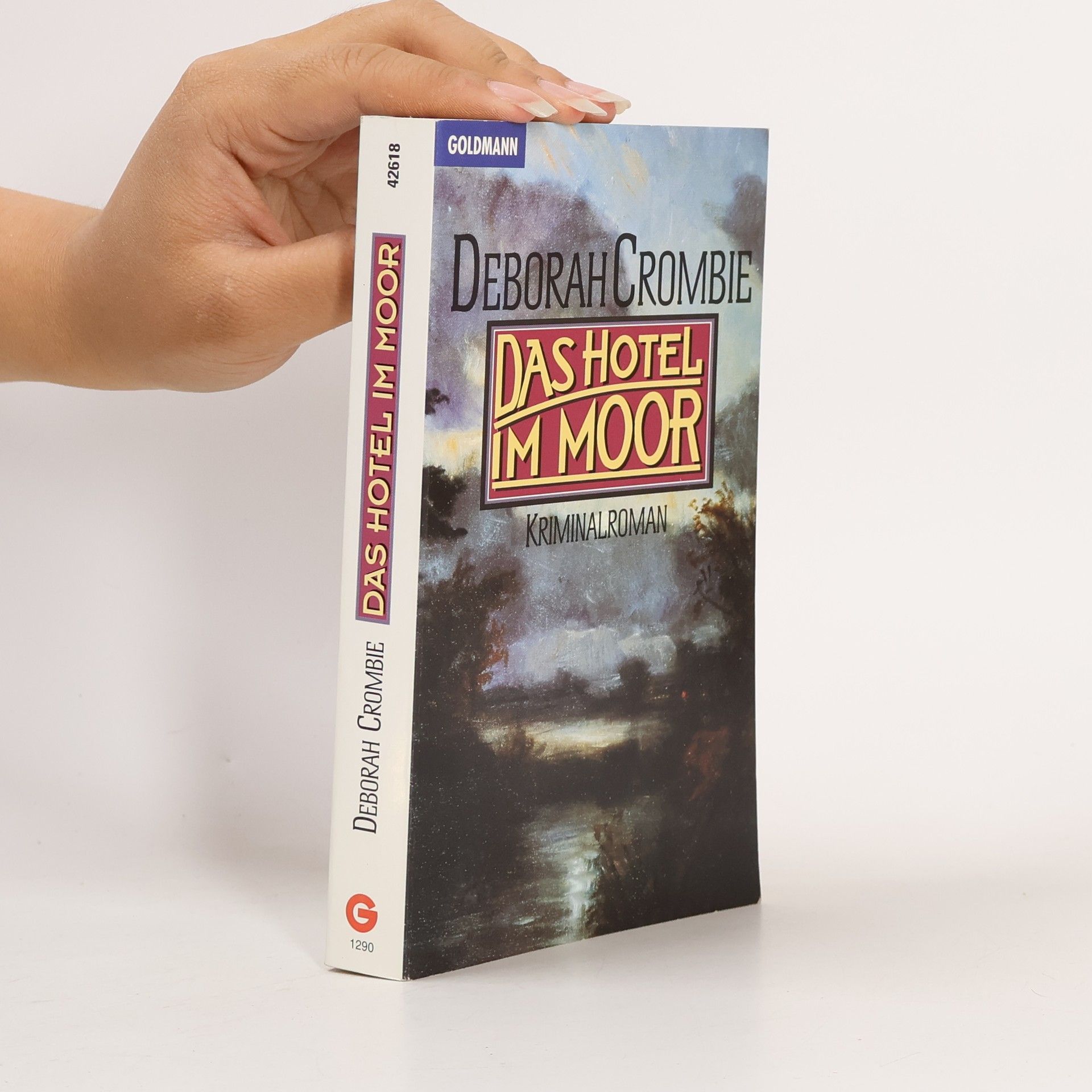 Deborah Crombie Das Hotel im Moor : Roman