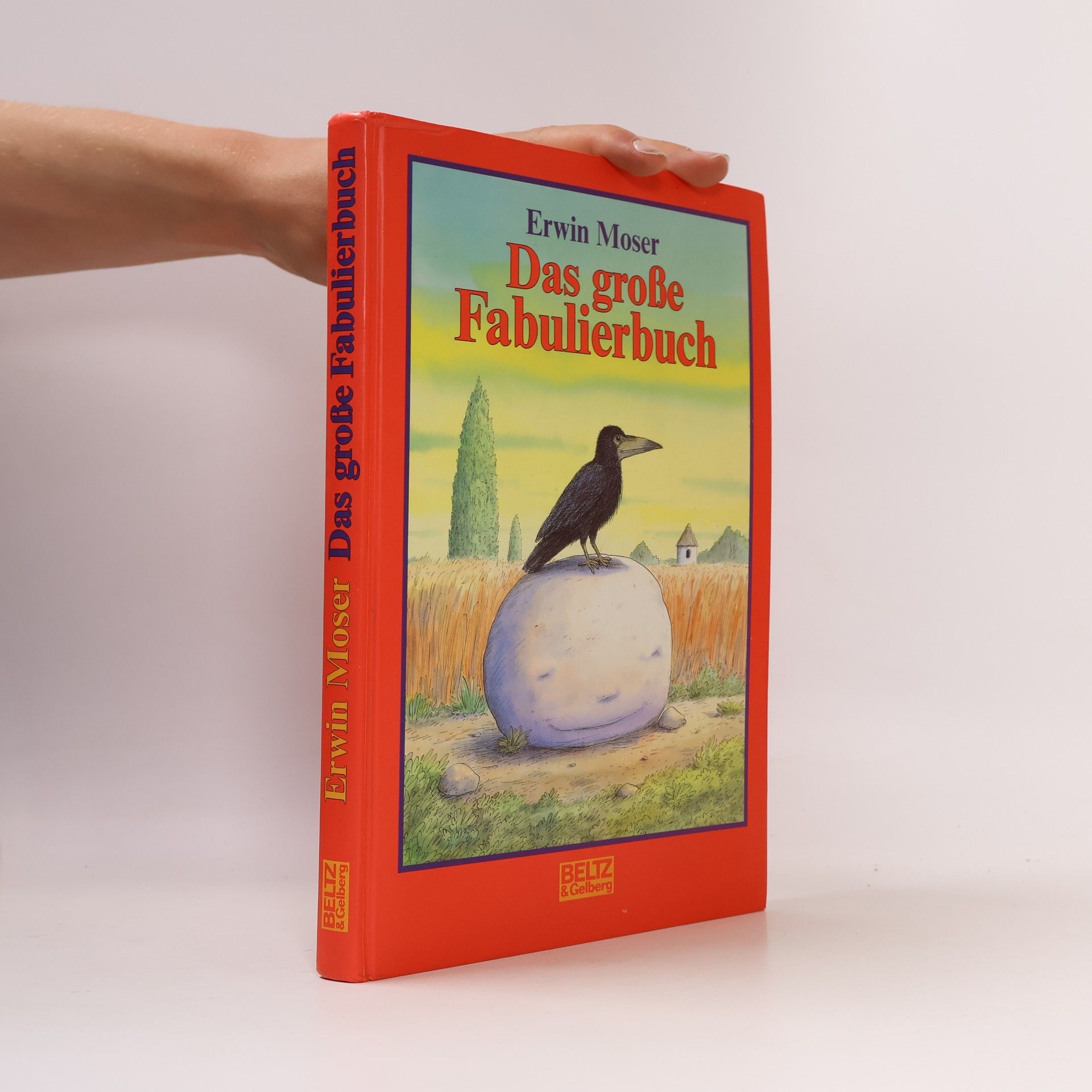 Erwin Moser Das grosse Fabulierbuch