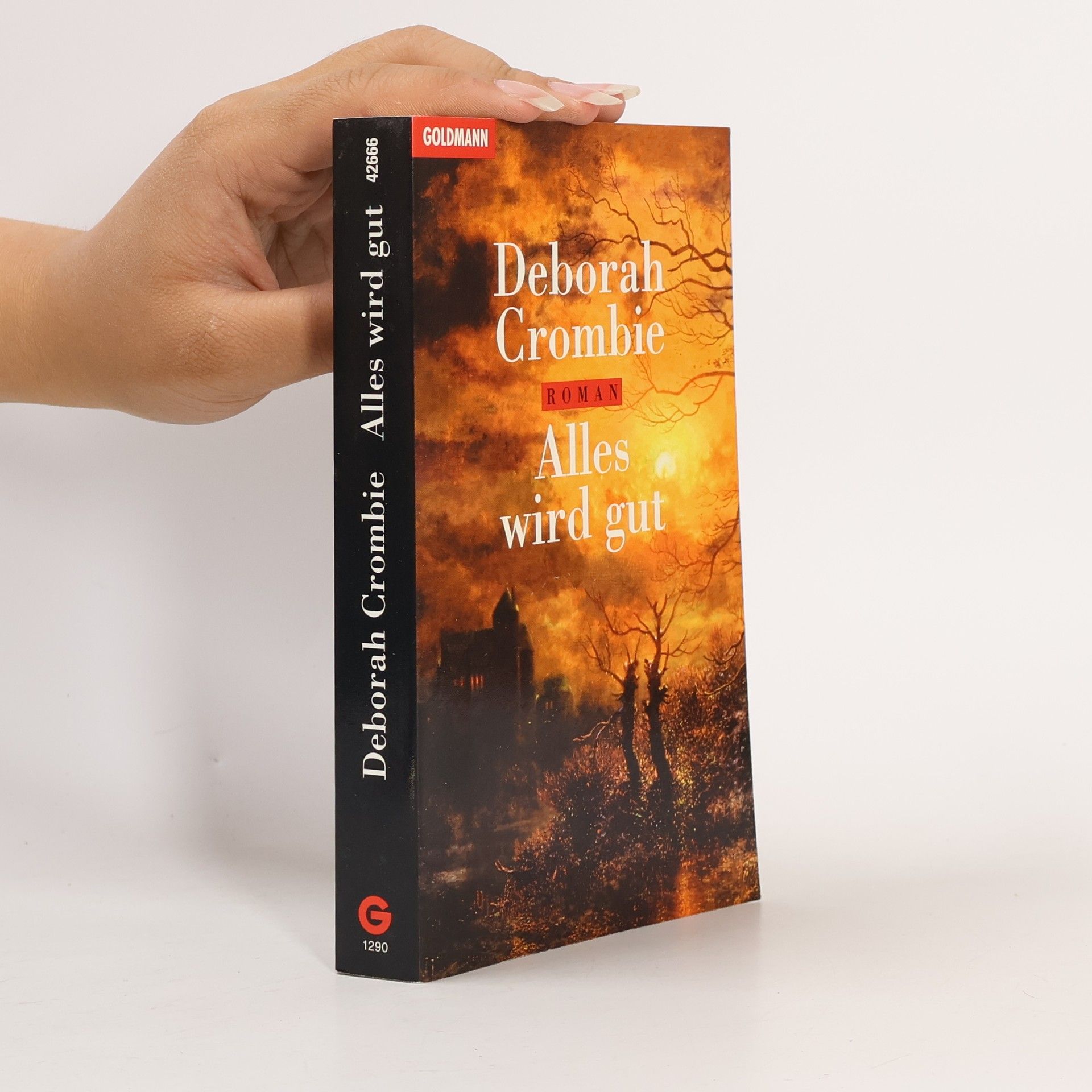 Deborah Crombie Alles wird gut