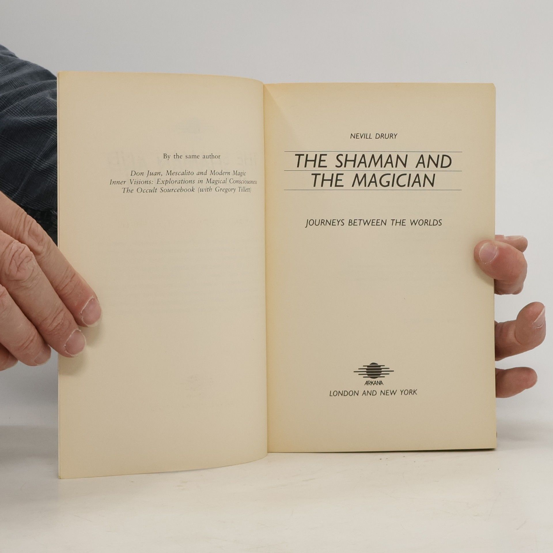 Nevill Drury The Shaman and the Magician