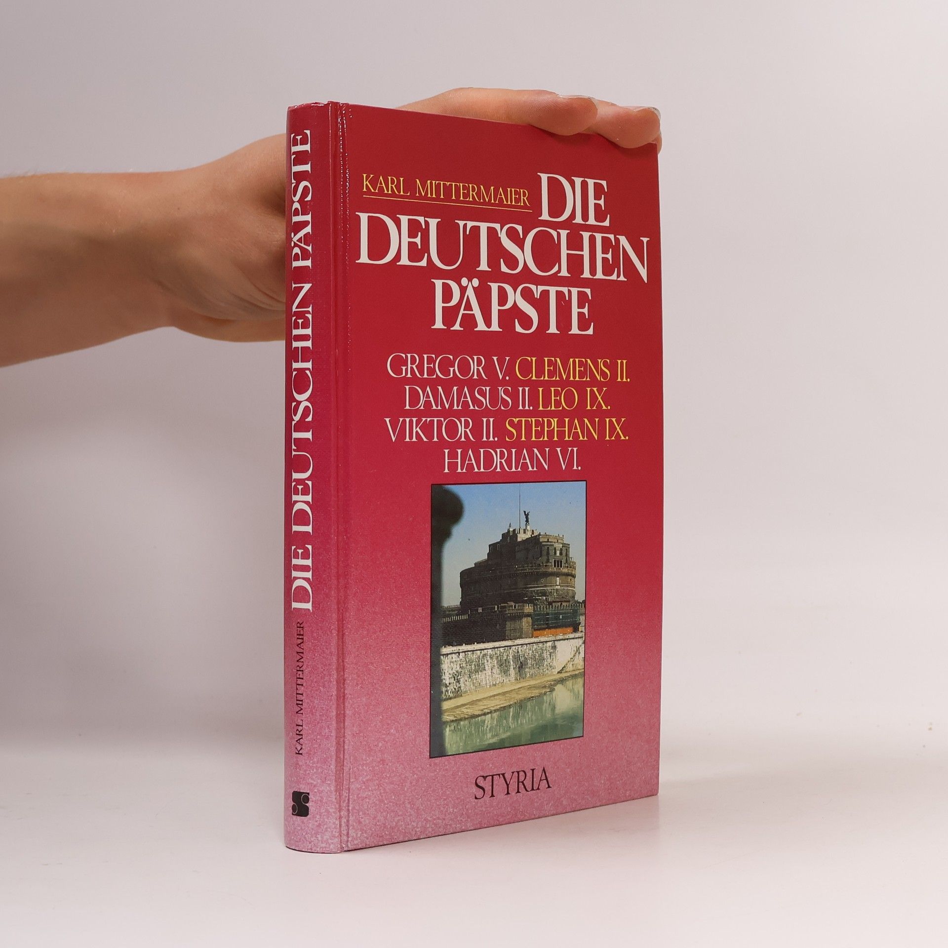 Karl Mittermaier Die deutschen Päpste
