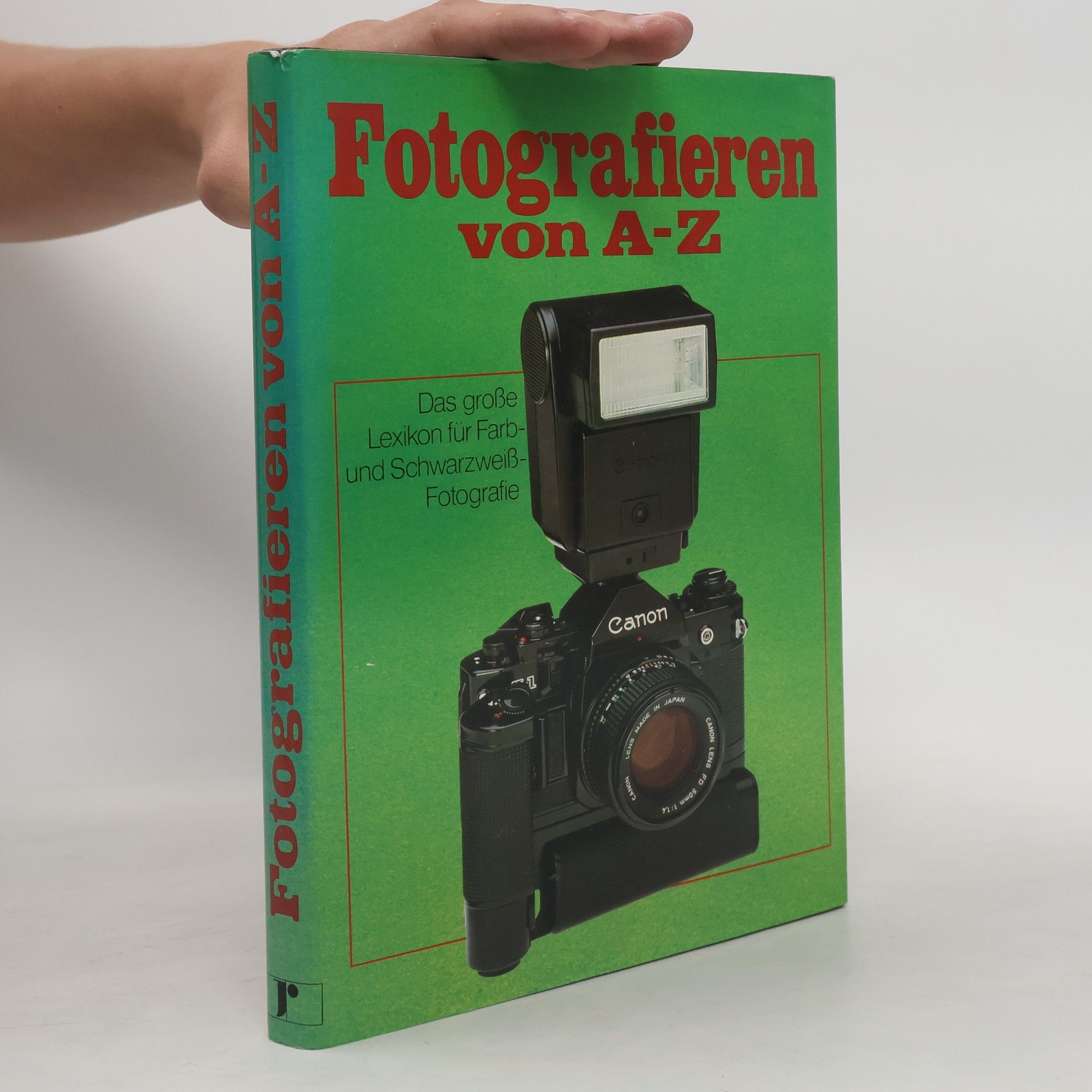 Fritz Meisnitzer Fotografieren von A bis Z