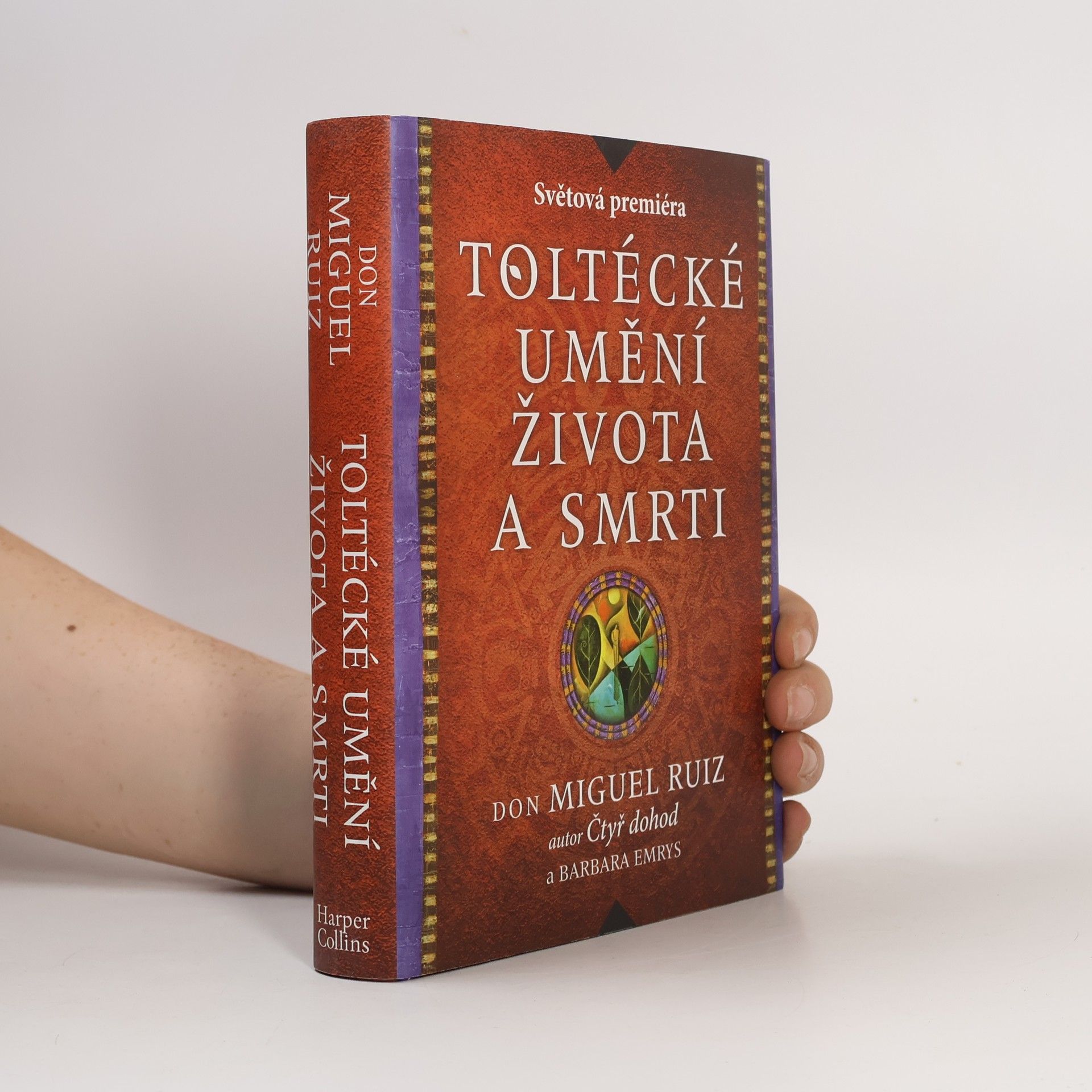 Barbara Emrys Toltécké umění života a smrti