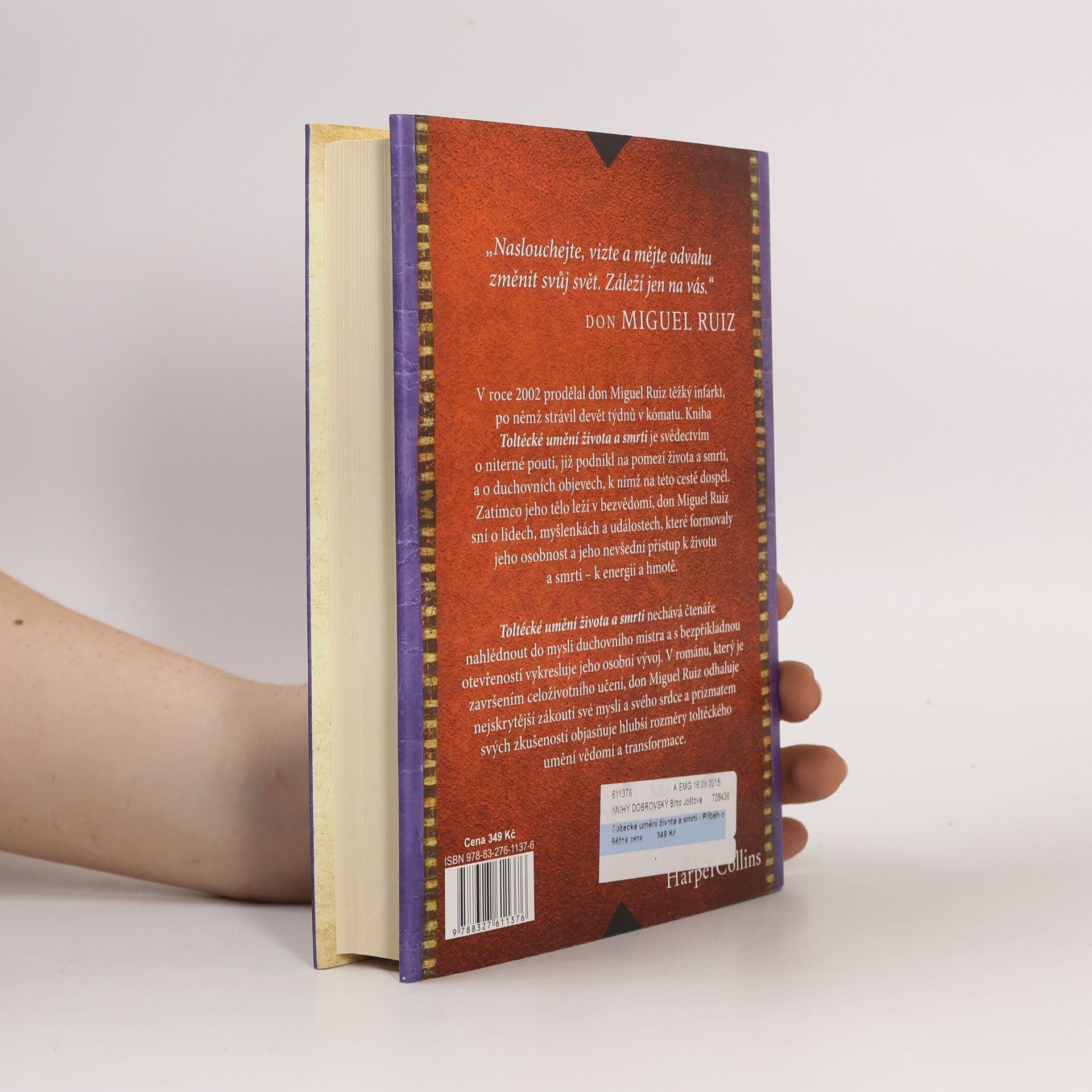 Don Miguel Ruiz Toltécké umění života a smrti