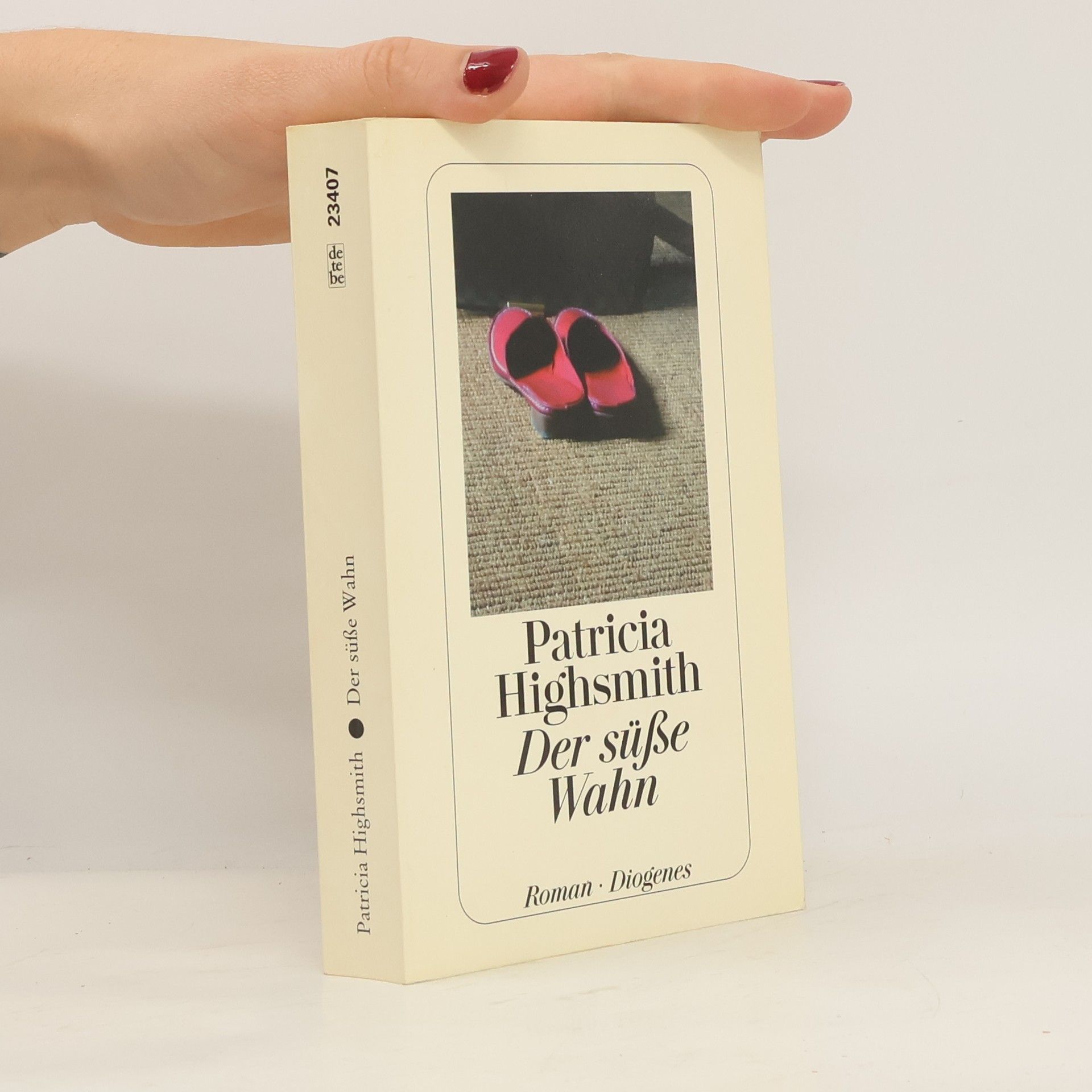 Patricia Highsmith Der süße Wahn