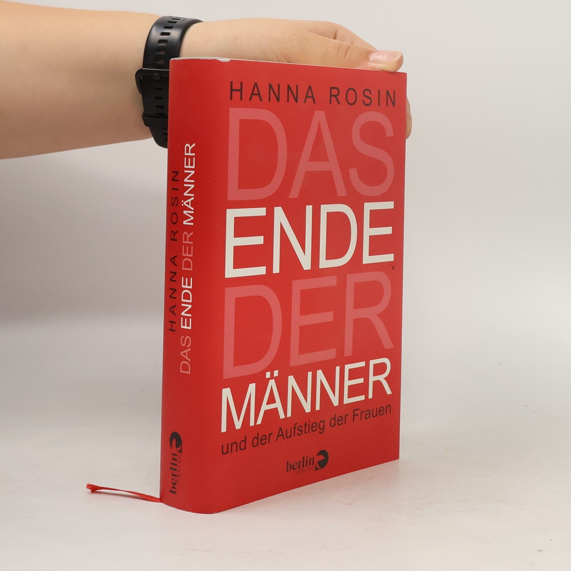 Hanna Rosin Das Ende der Männer und der Aufstieg der Frauen
