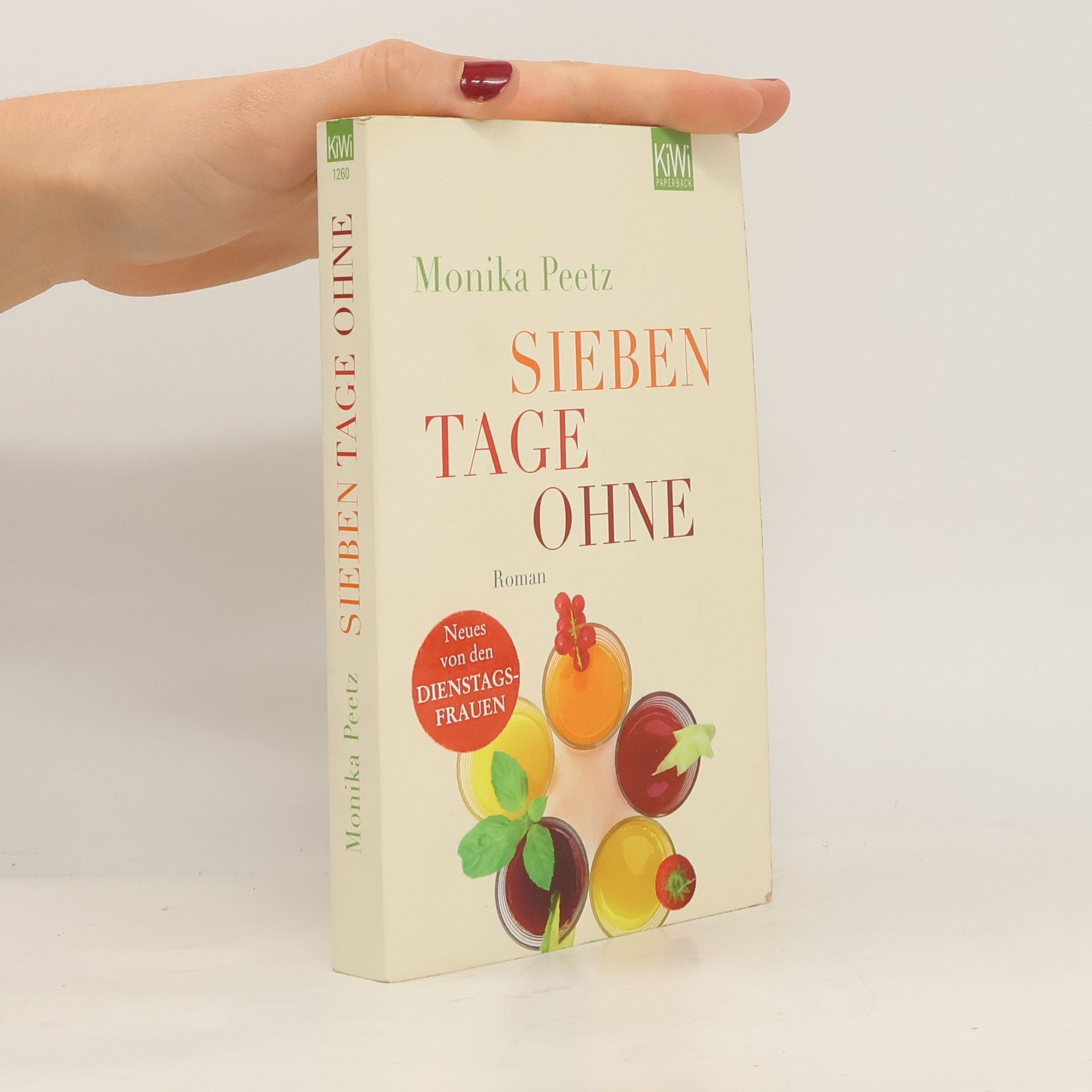 Monika Peetz Sieben tage ohne