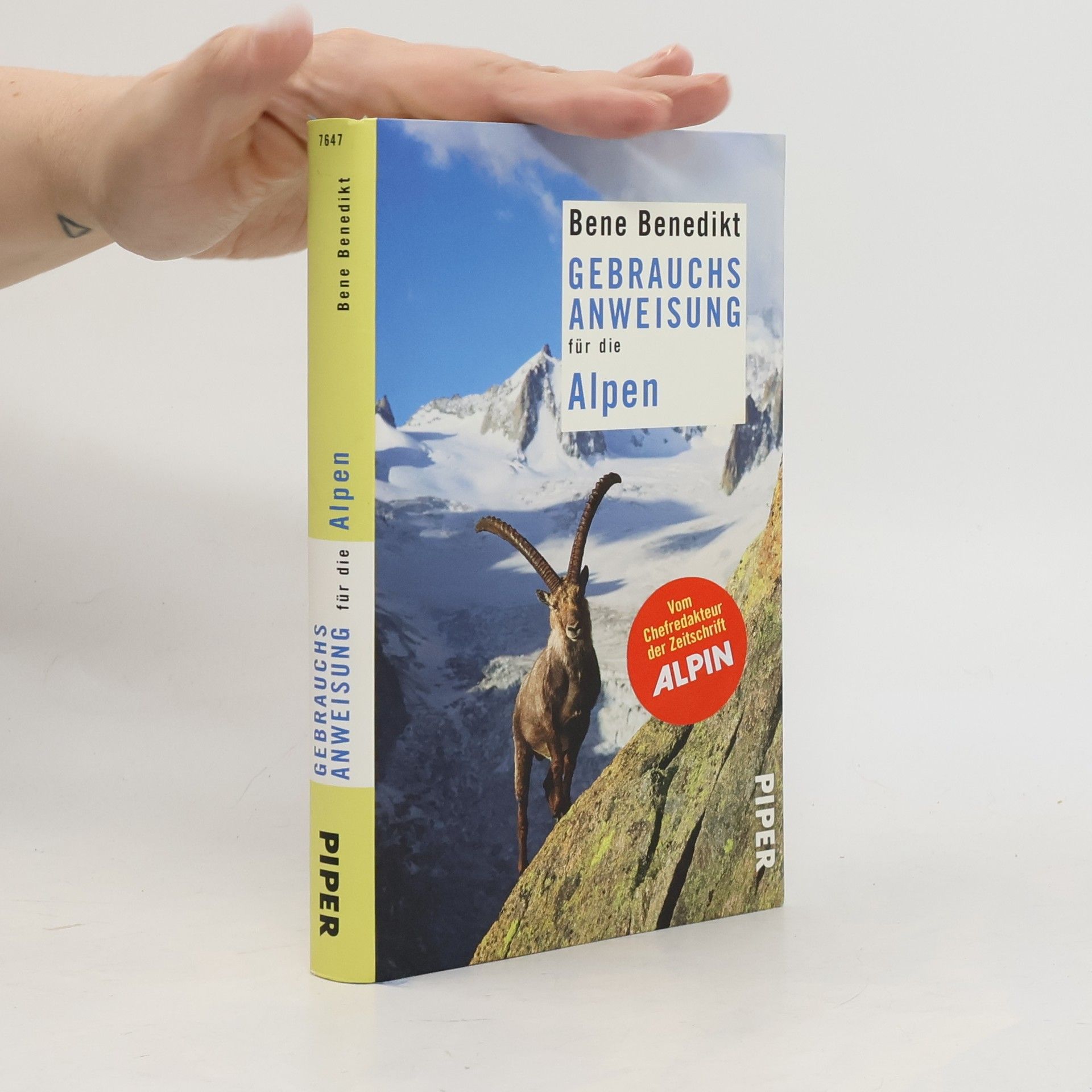 Bene Benedikt Gebrauchsanweisung für die Alpen