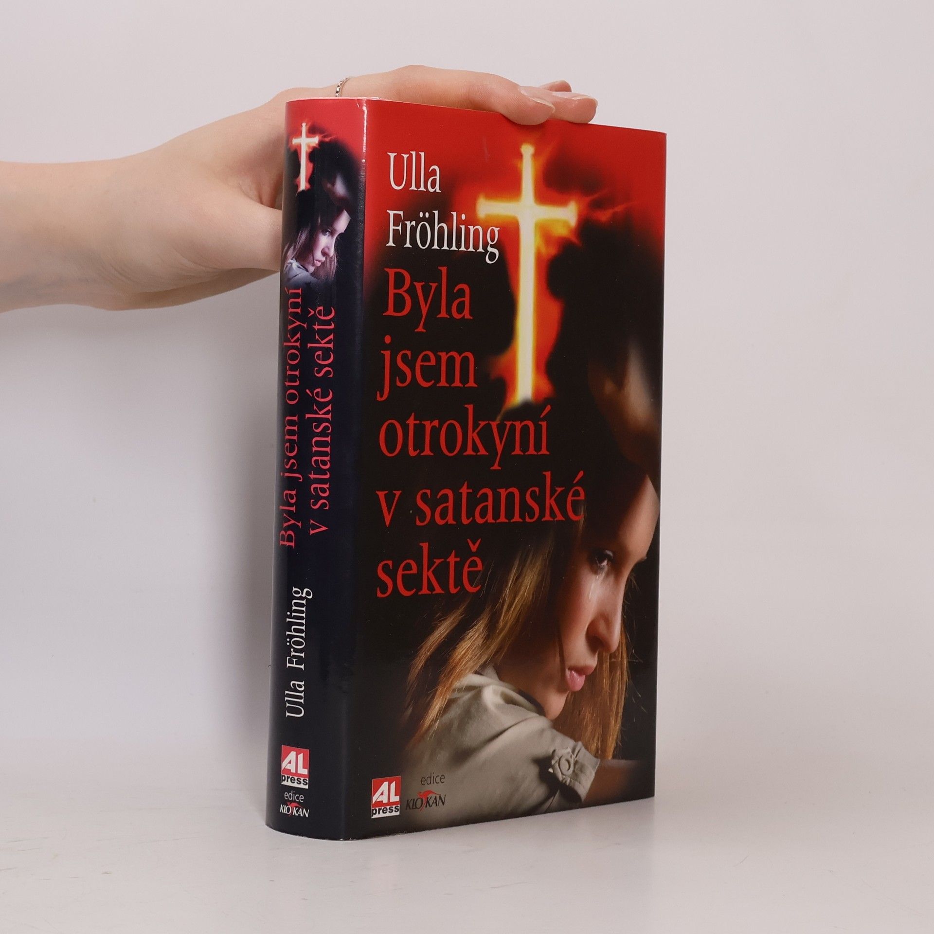 Ulla Fröhling Byla jsem otrokyní v satanské sektě