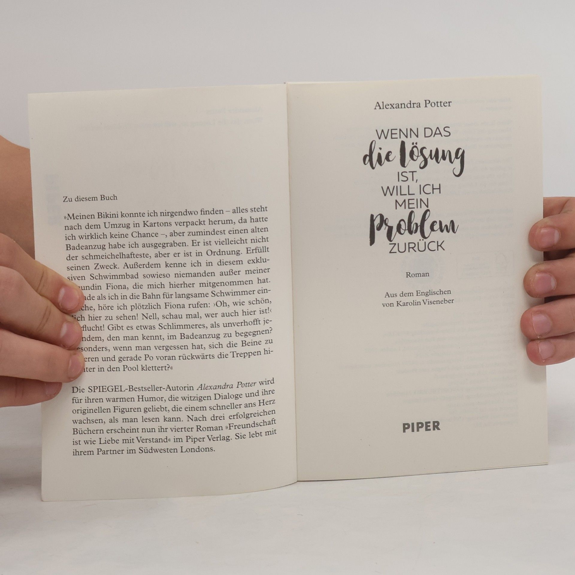 Alexandra Potter Wenn das die Lösung ist, will ich mein Problem zurück