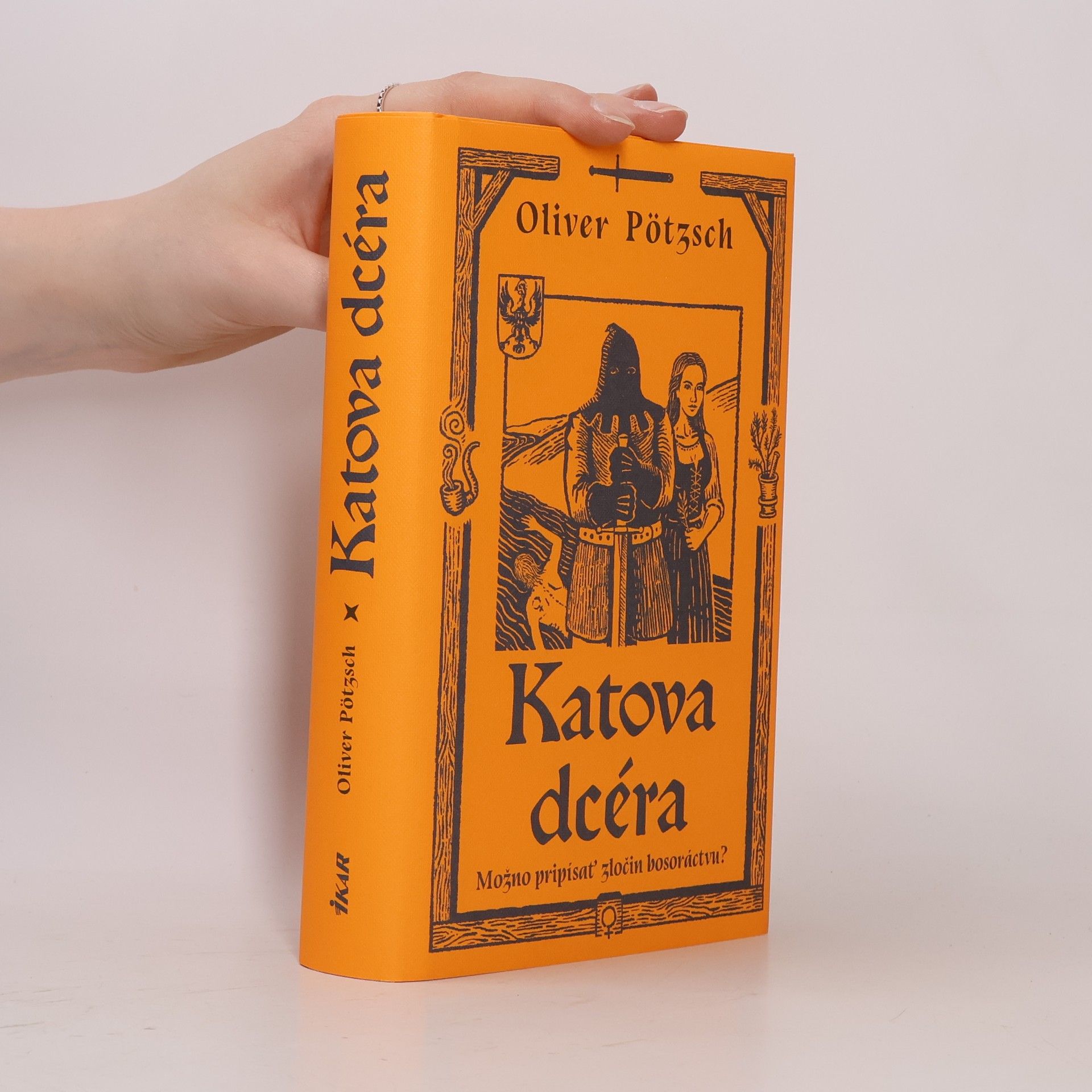 Oliver Pötzsch Katova dcéra