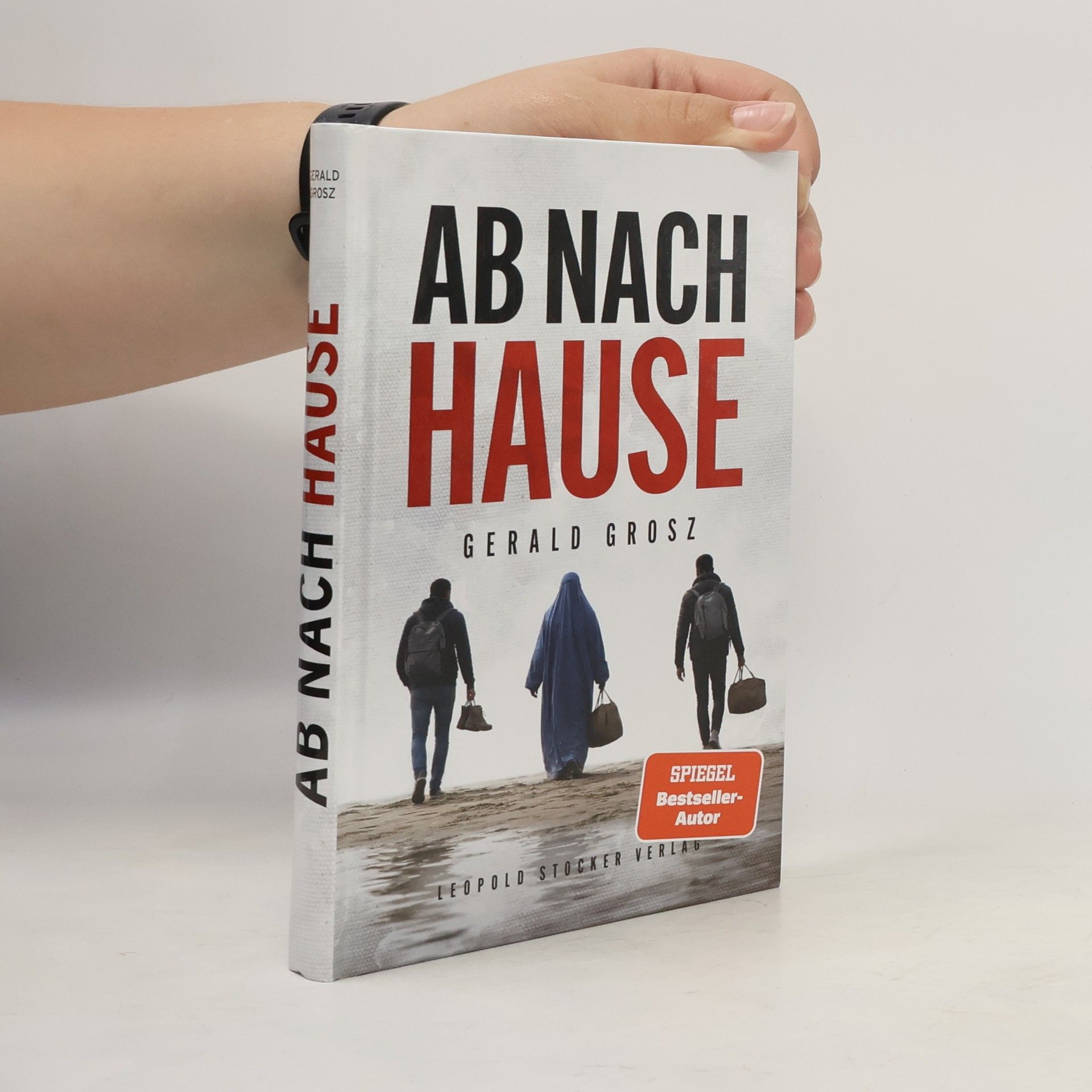 Gerald Grosz Ab nach Hause