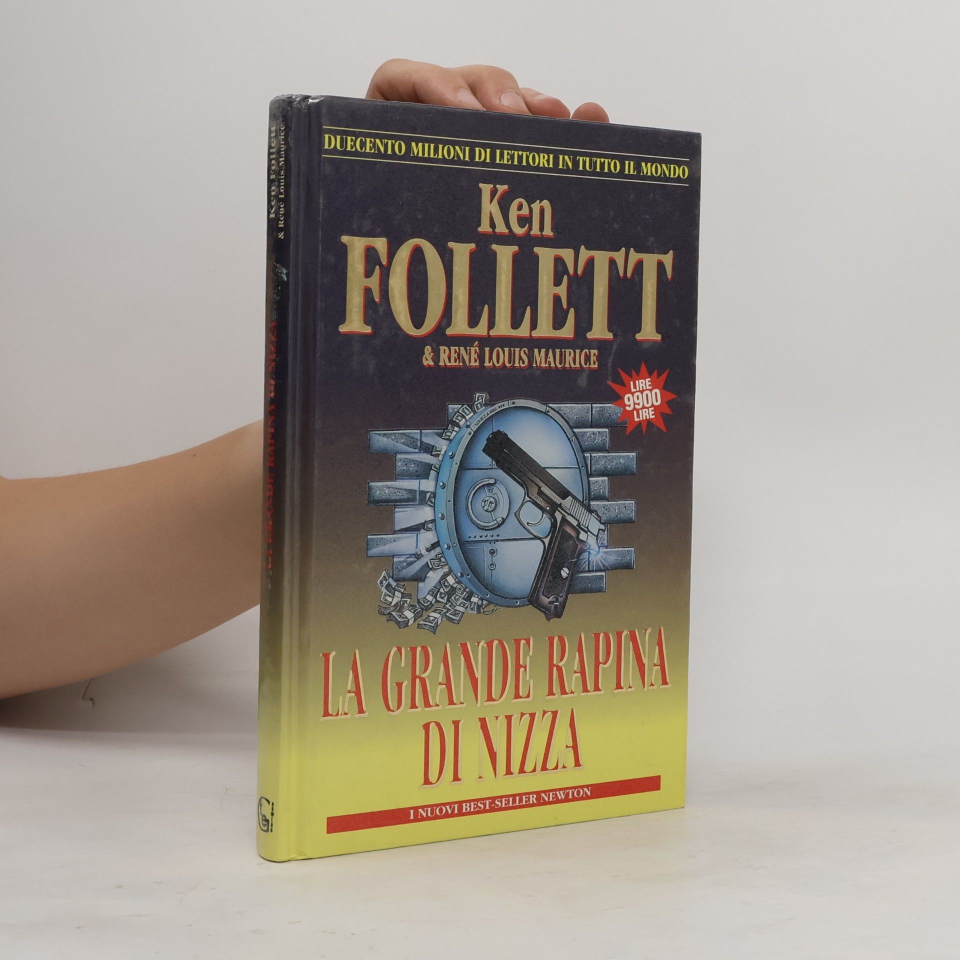I Nuovi Best-Seller Newton: La grande rapina di Nizza
