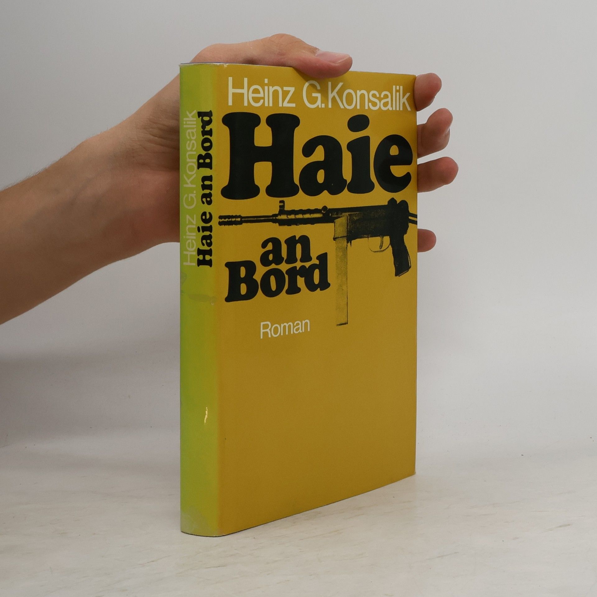 Heinz G. Konsalik Haie an Bord