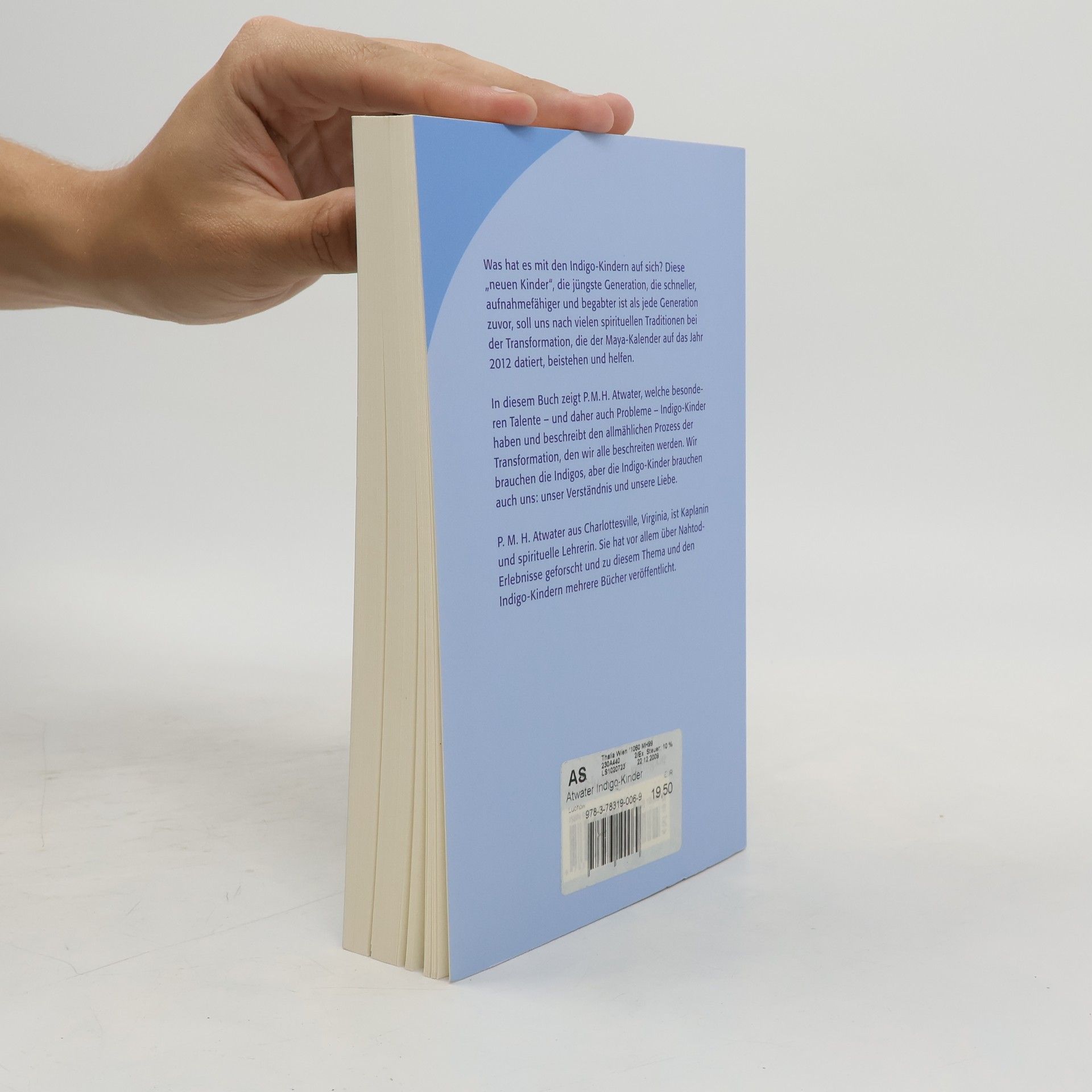 P. M. H. Atwater Indigo-Kinder und die neue Zeit ab 2012