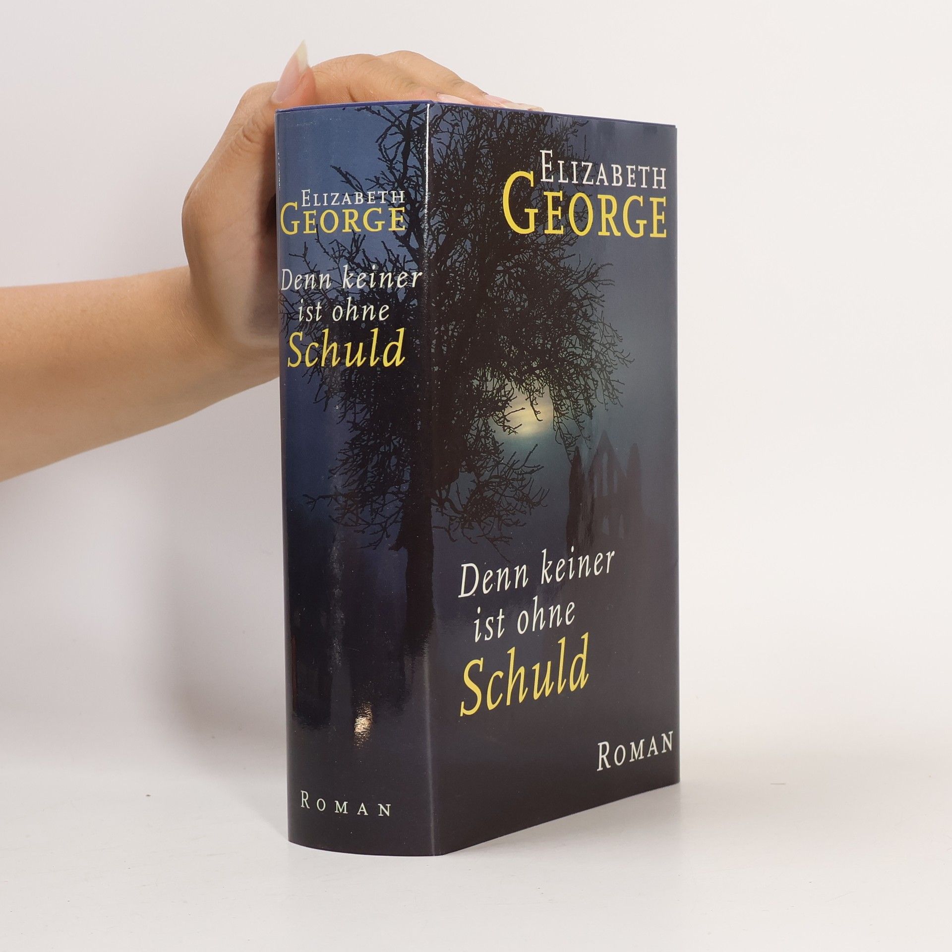 Elizabeth George Denn keiner ist ohne Schuld