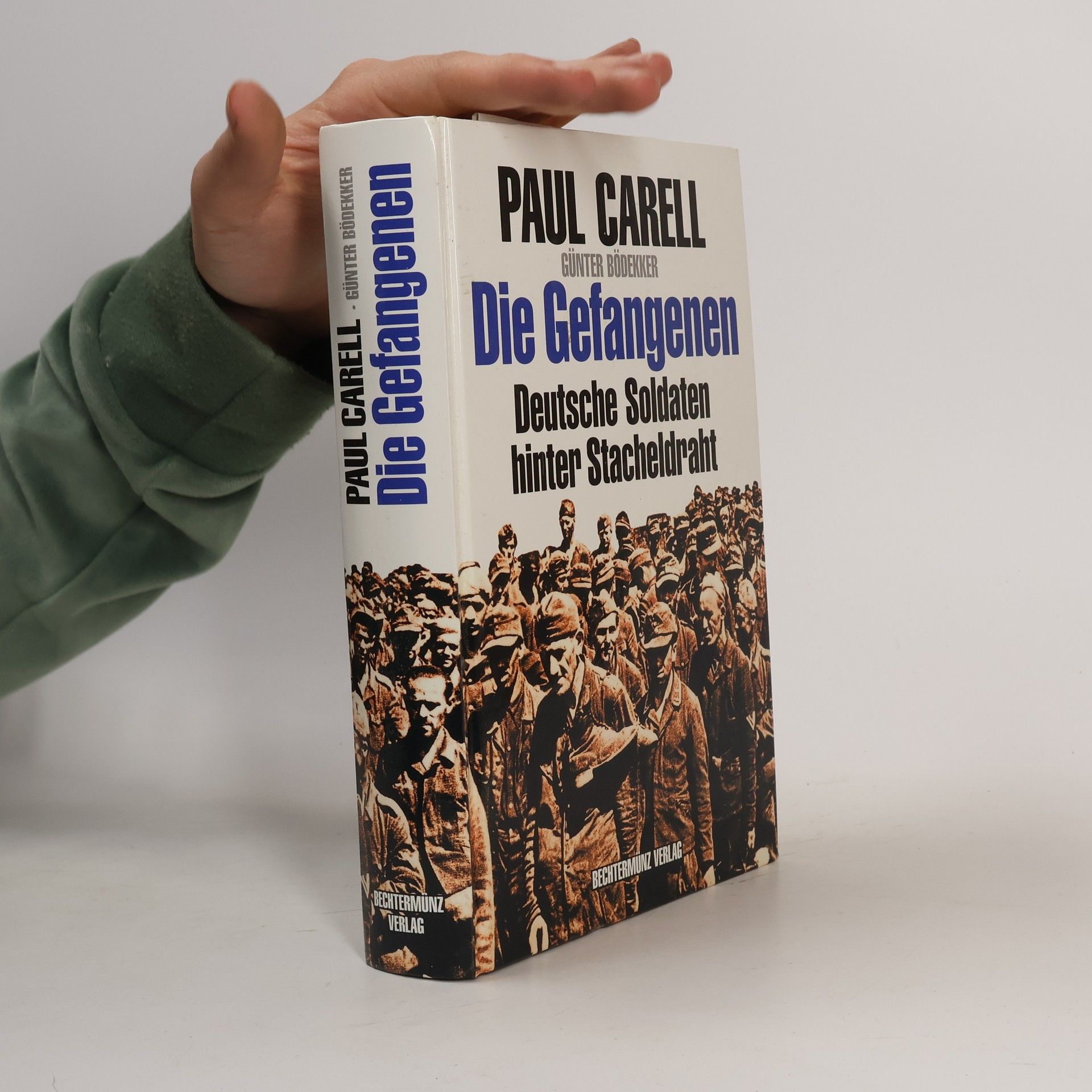 Paul Carell Die Gefangenen