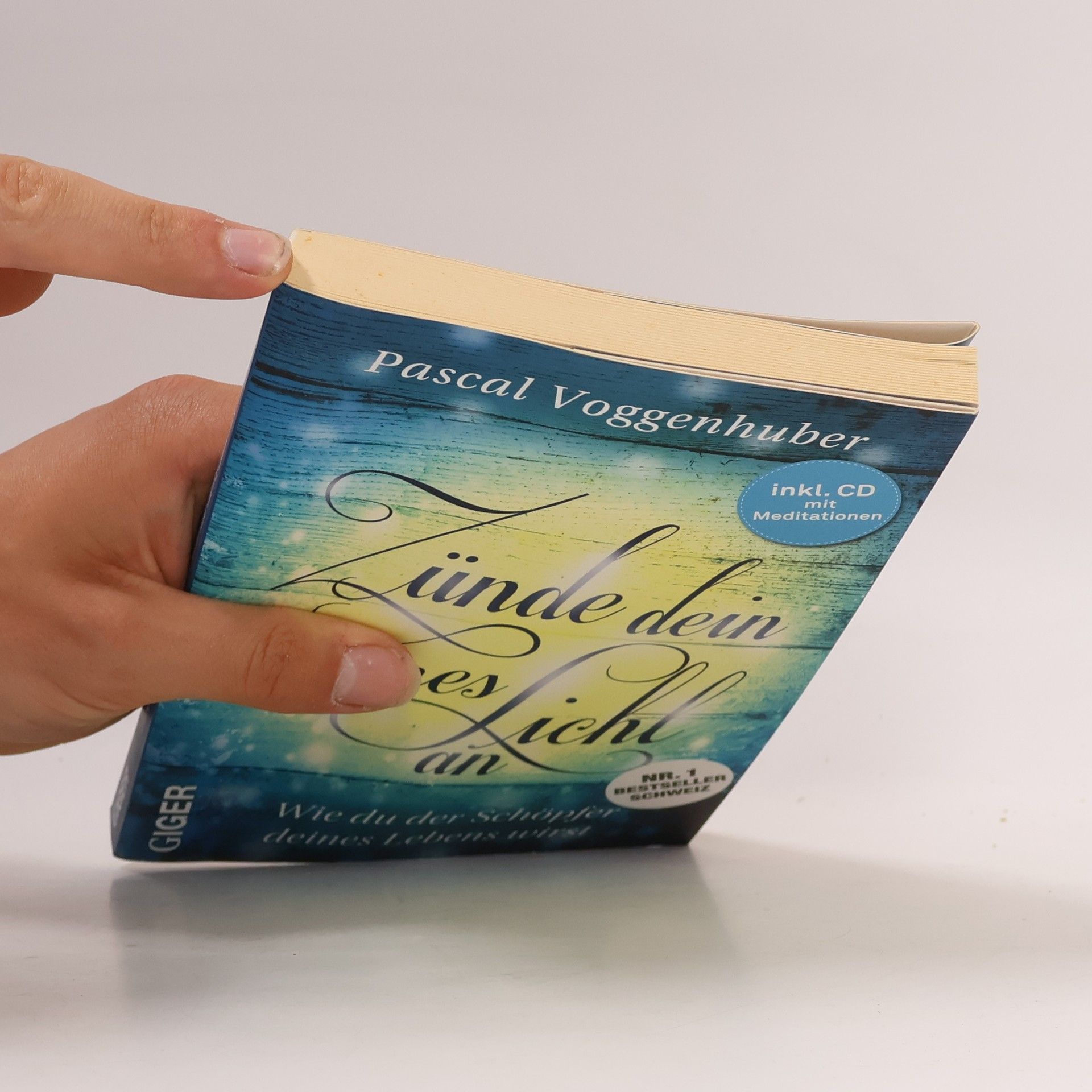 Pascal Voggenhuber Zünde dein inneres Licht an, m. 1 Audio-CD