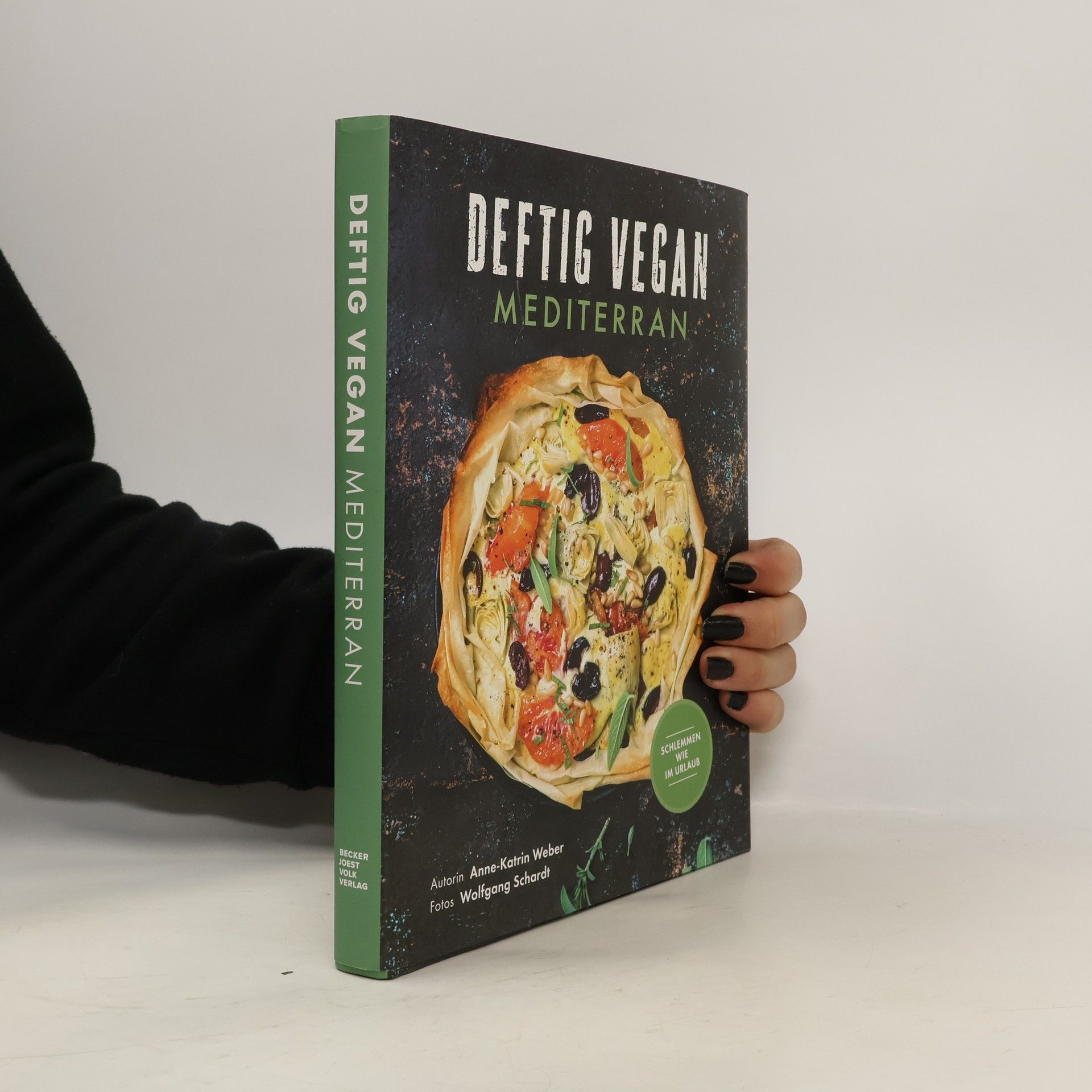 Anne-Katrin Weber Deftig Vegan Mediterran