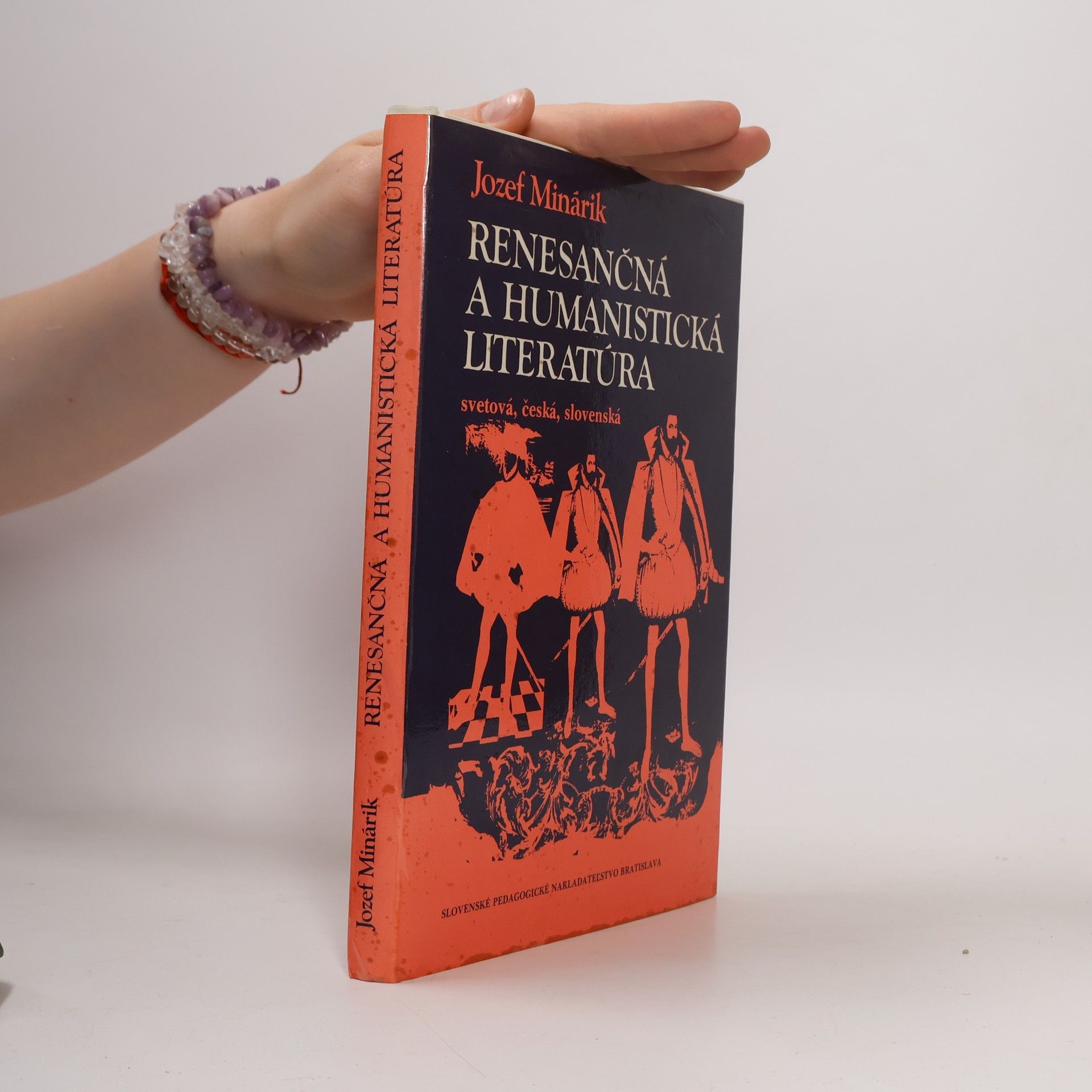 Jozef Minárik Renesančná a humanistická literatúra