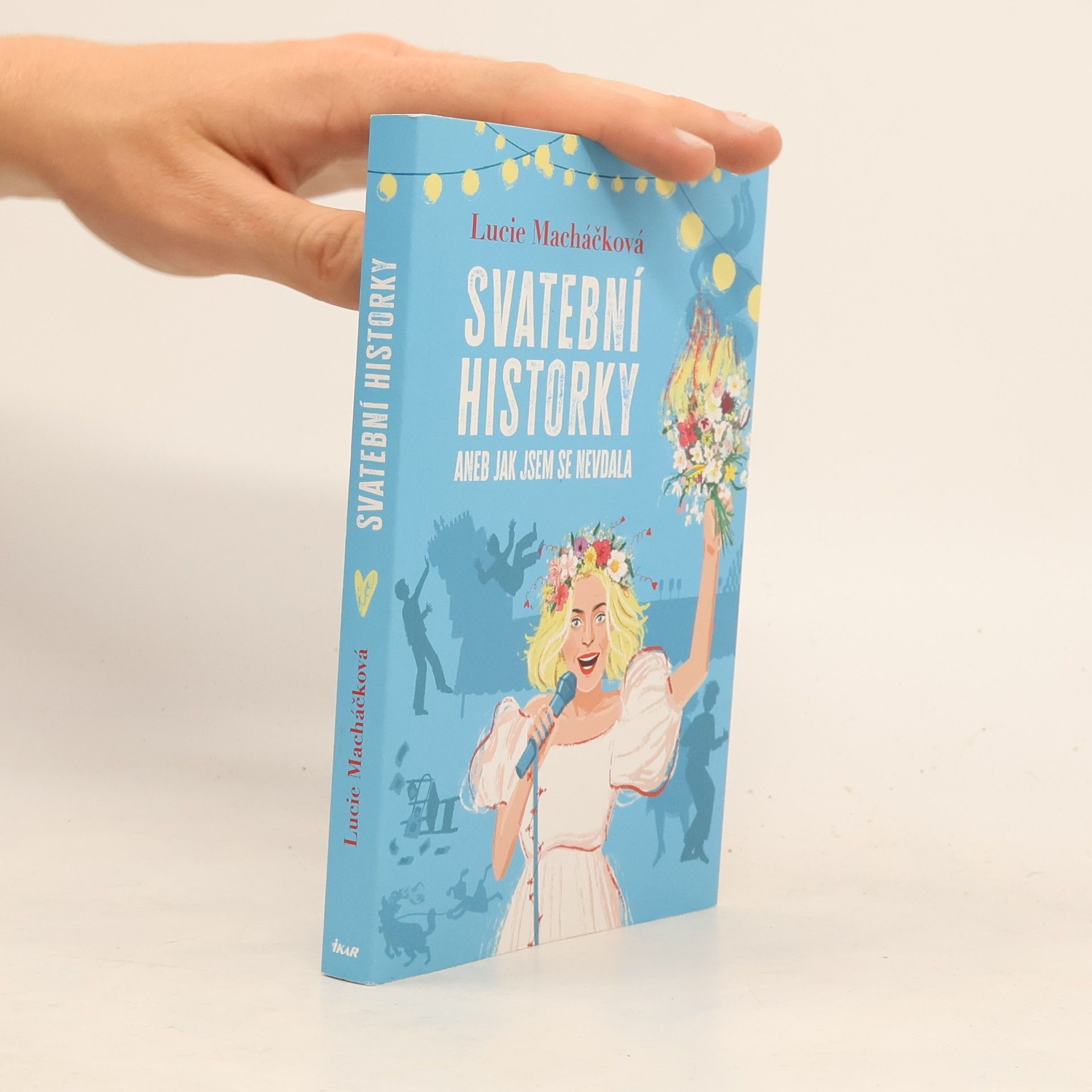 Svatební historky aneb Jak jsem se nevdala