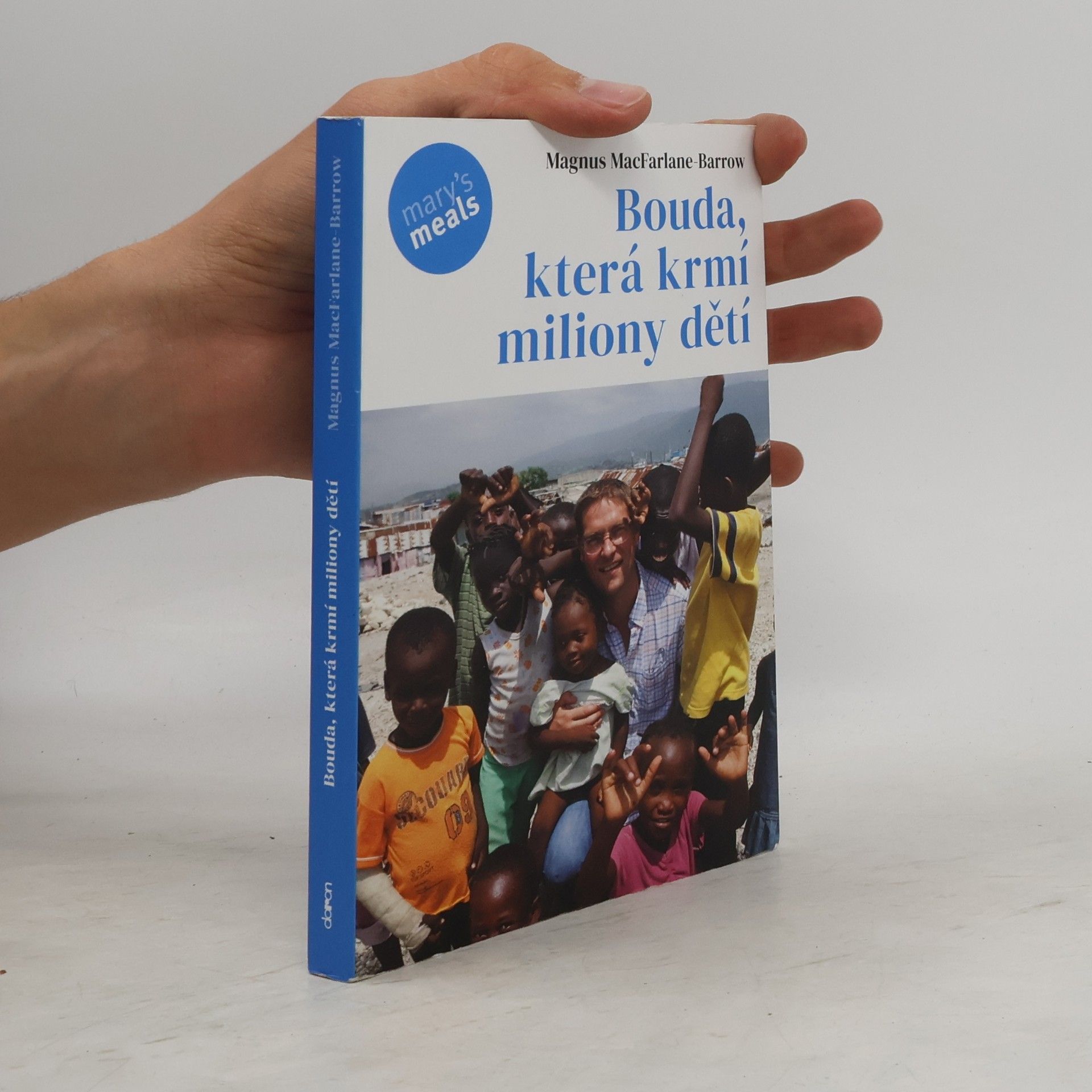 Bouda, která krmí miliony dětí