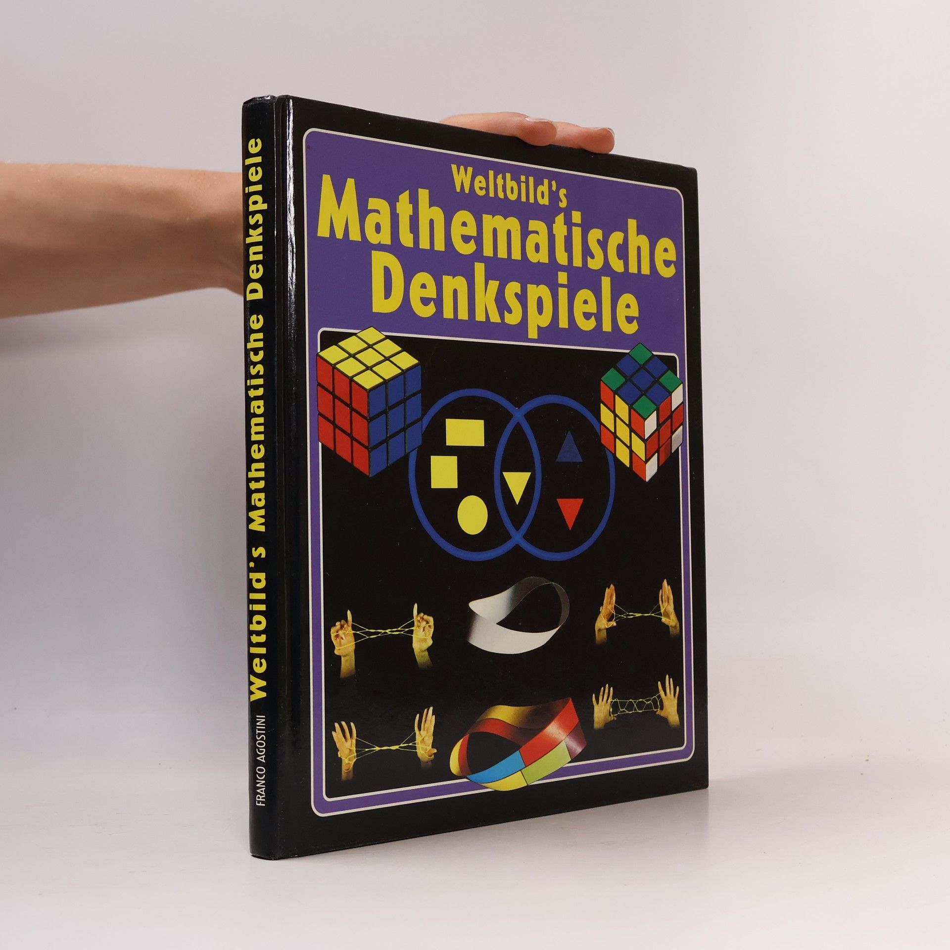 Franco Agostini Weltbild's mathematische Denkspiele