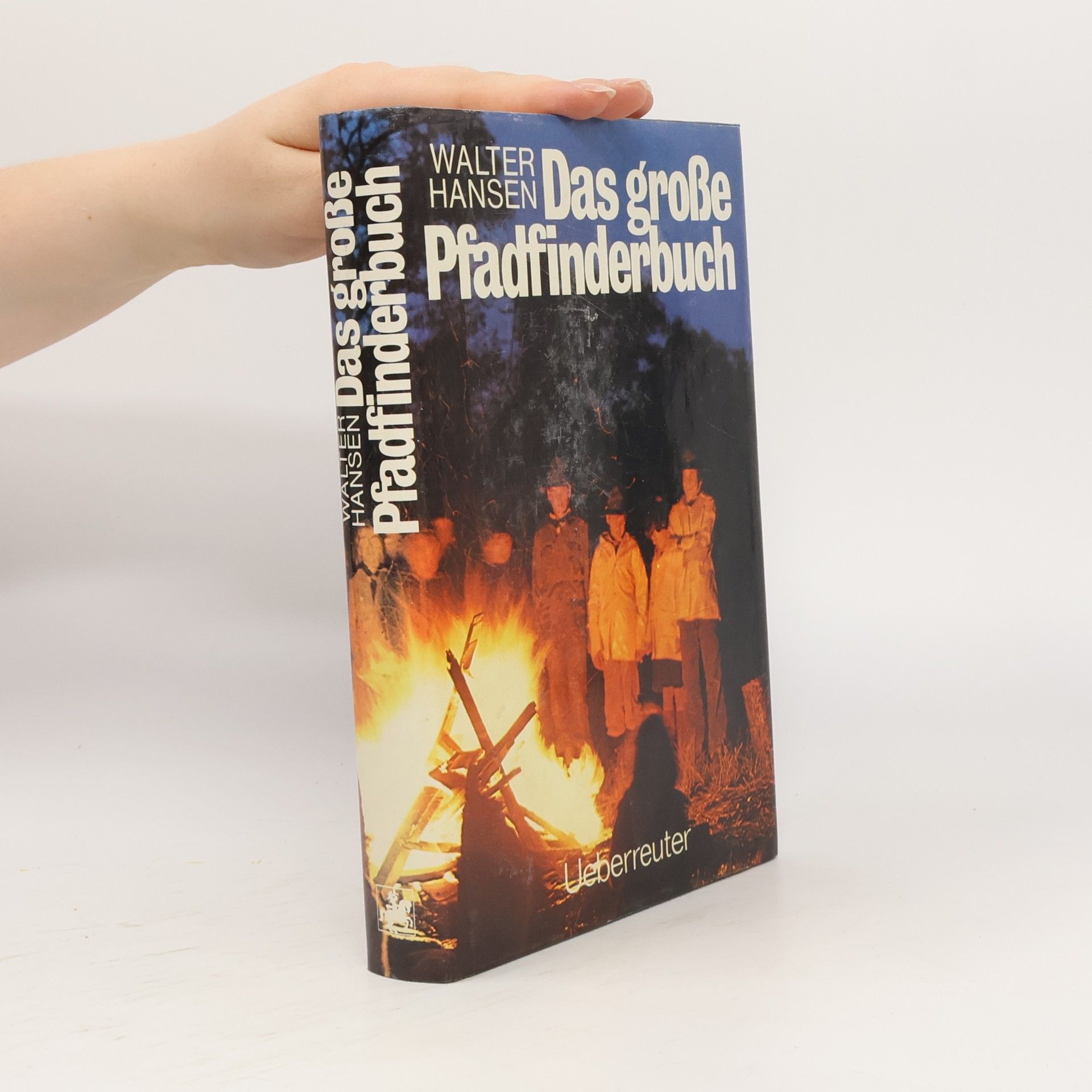 Walter Hansen Das große Pfadfinderbuch