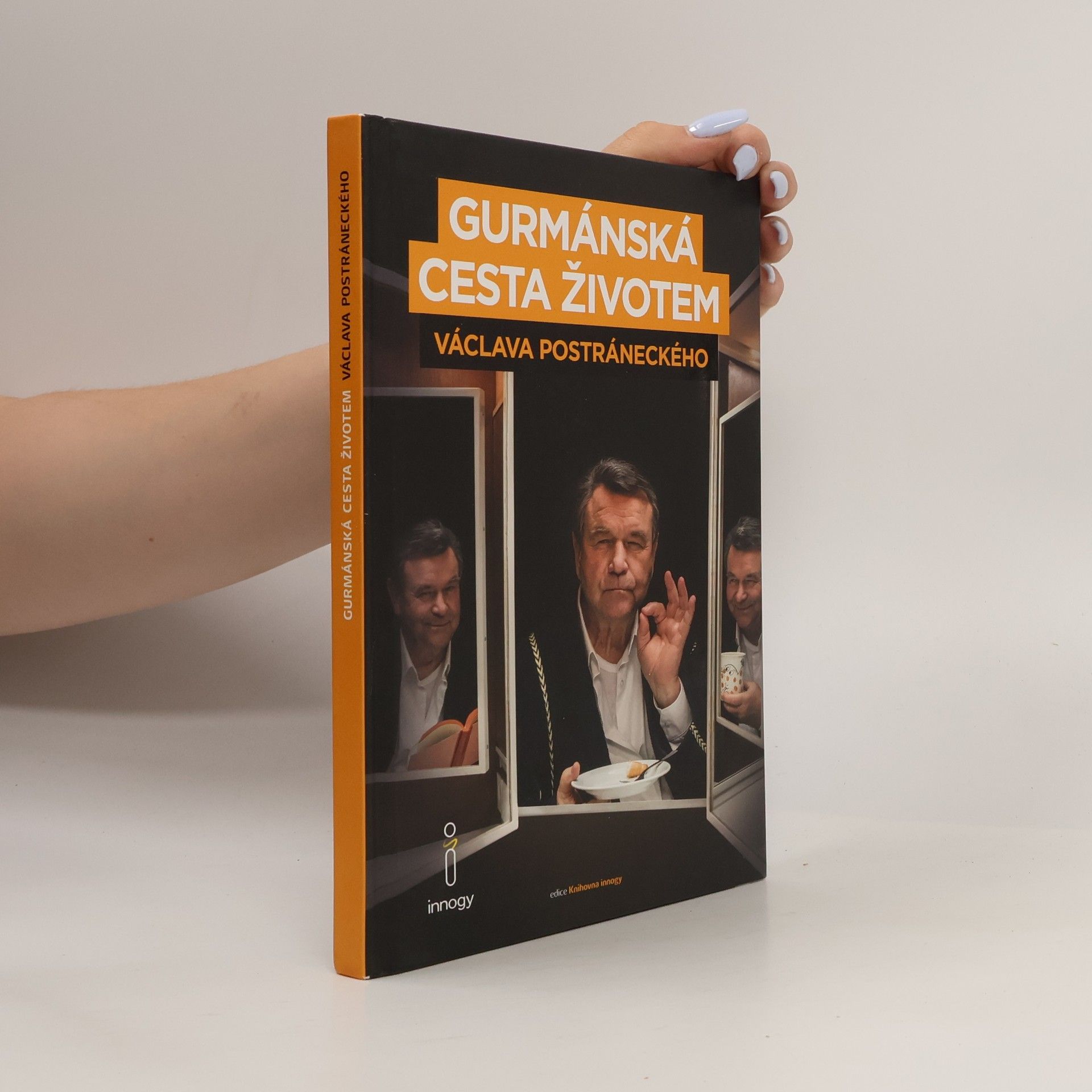 Gurmánská cesta životem Václava Postráneckého