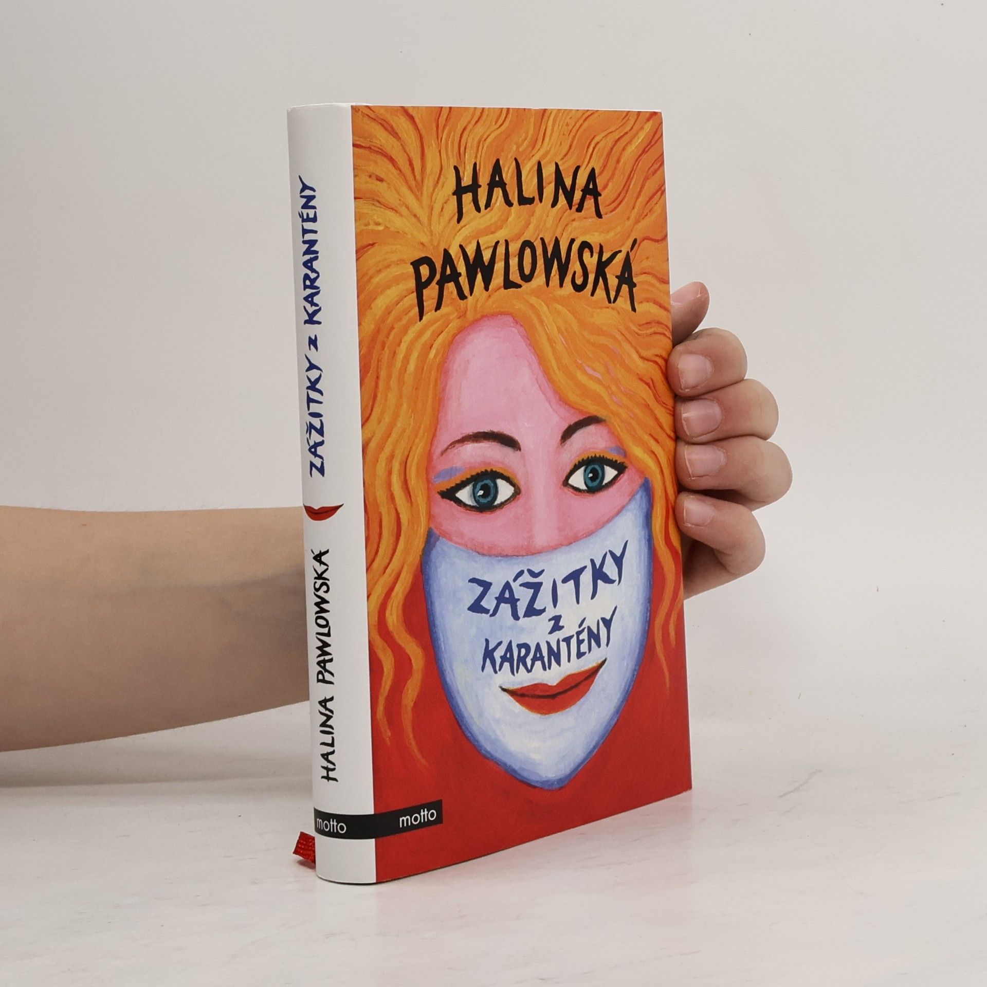Halina Pawlowská Zážitky z karantény