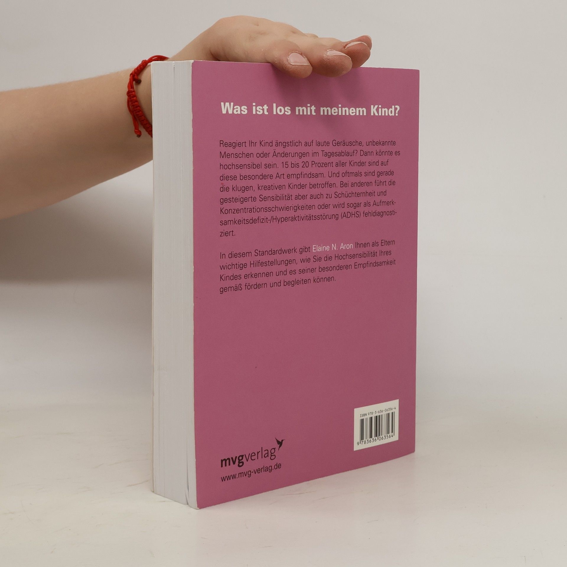 Elaine Aron Das hochsensible Kind