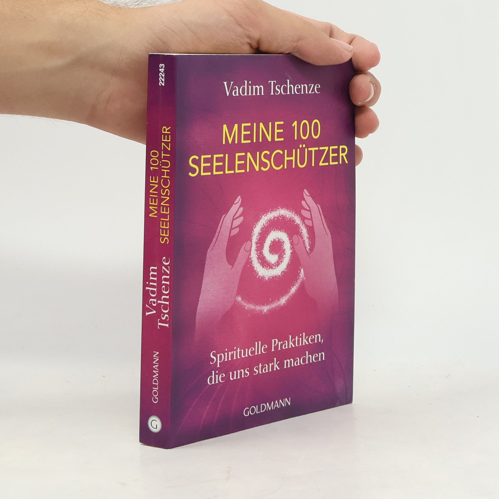 Vadim Tschenze Meine 100 Seelenschützer