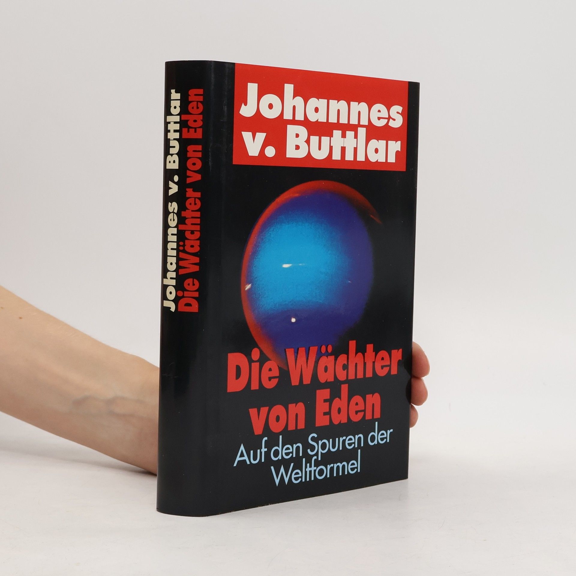 Johannes von Buttlar Die Wächter von Eden