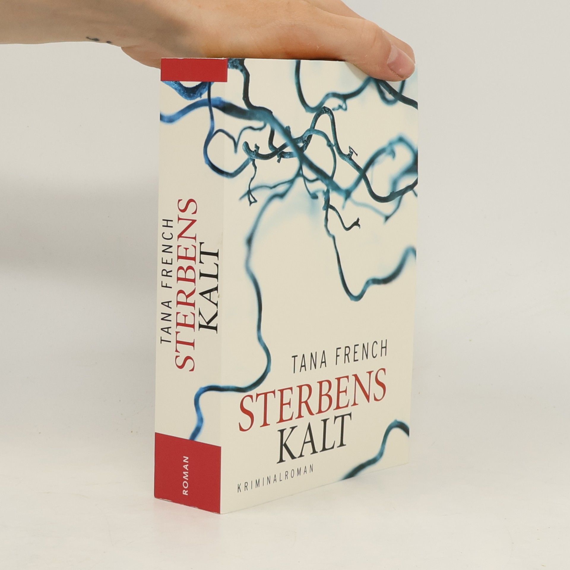 Tana French Sterbens Kalt