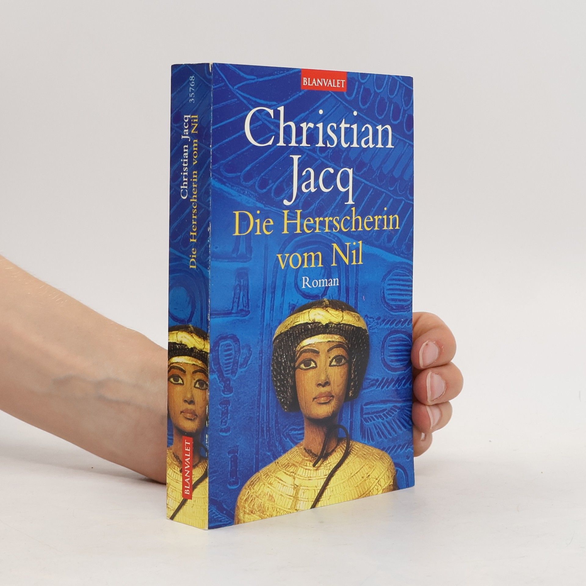 Christian Jacq Die Herrscherin vom Nil