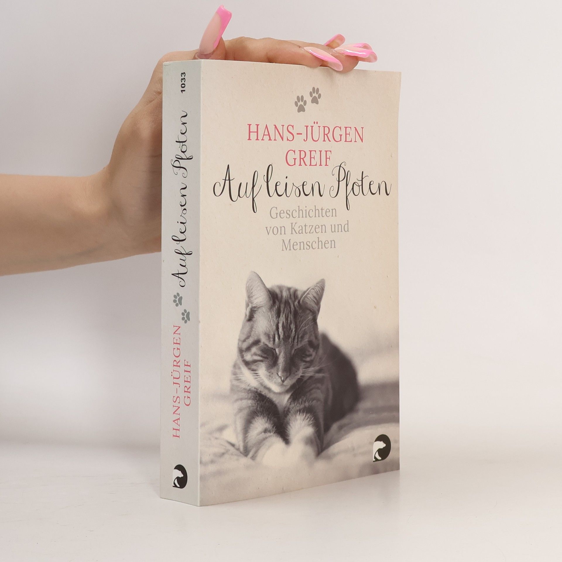 Hans-Jürgen Greif Auf leisen Pfoten