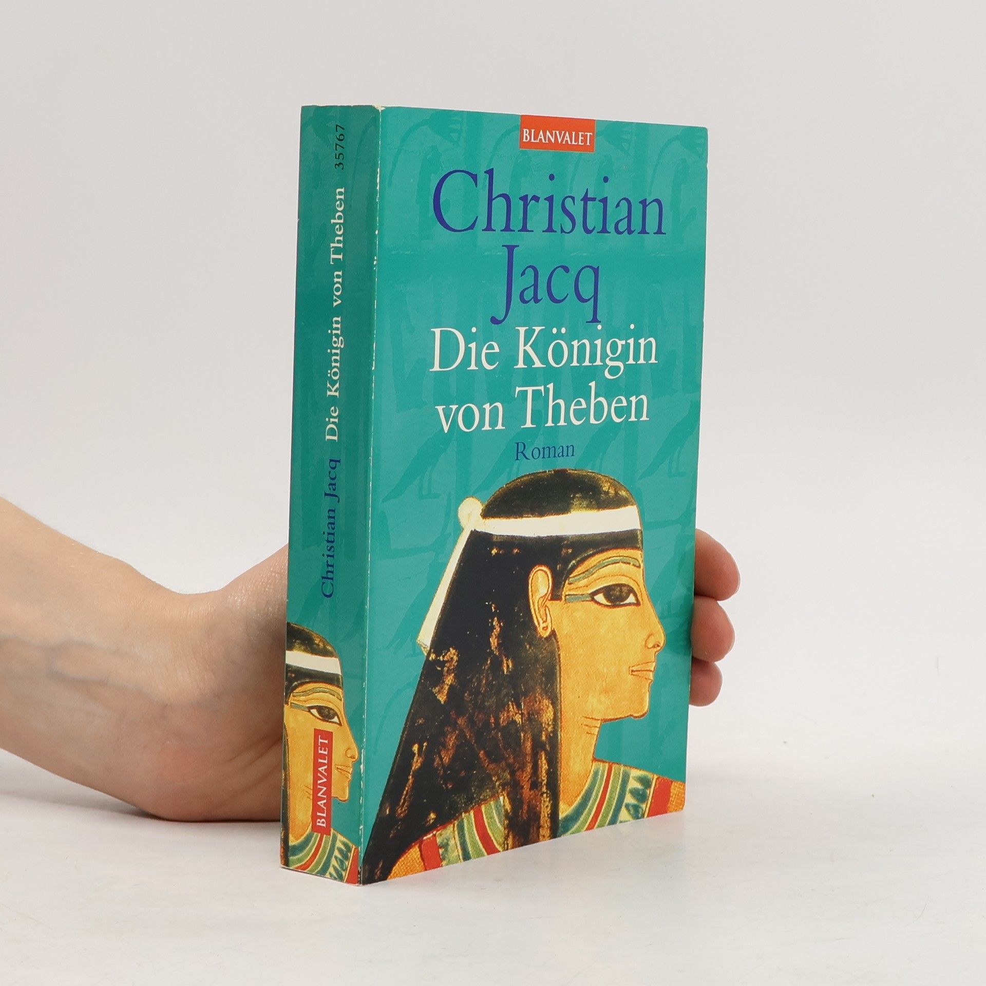 Christian Jacq Die Königin von Theben