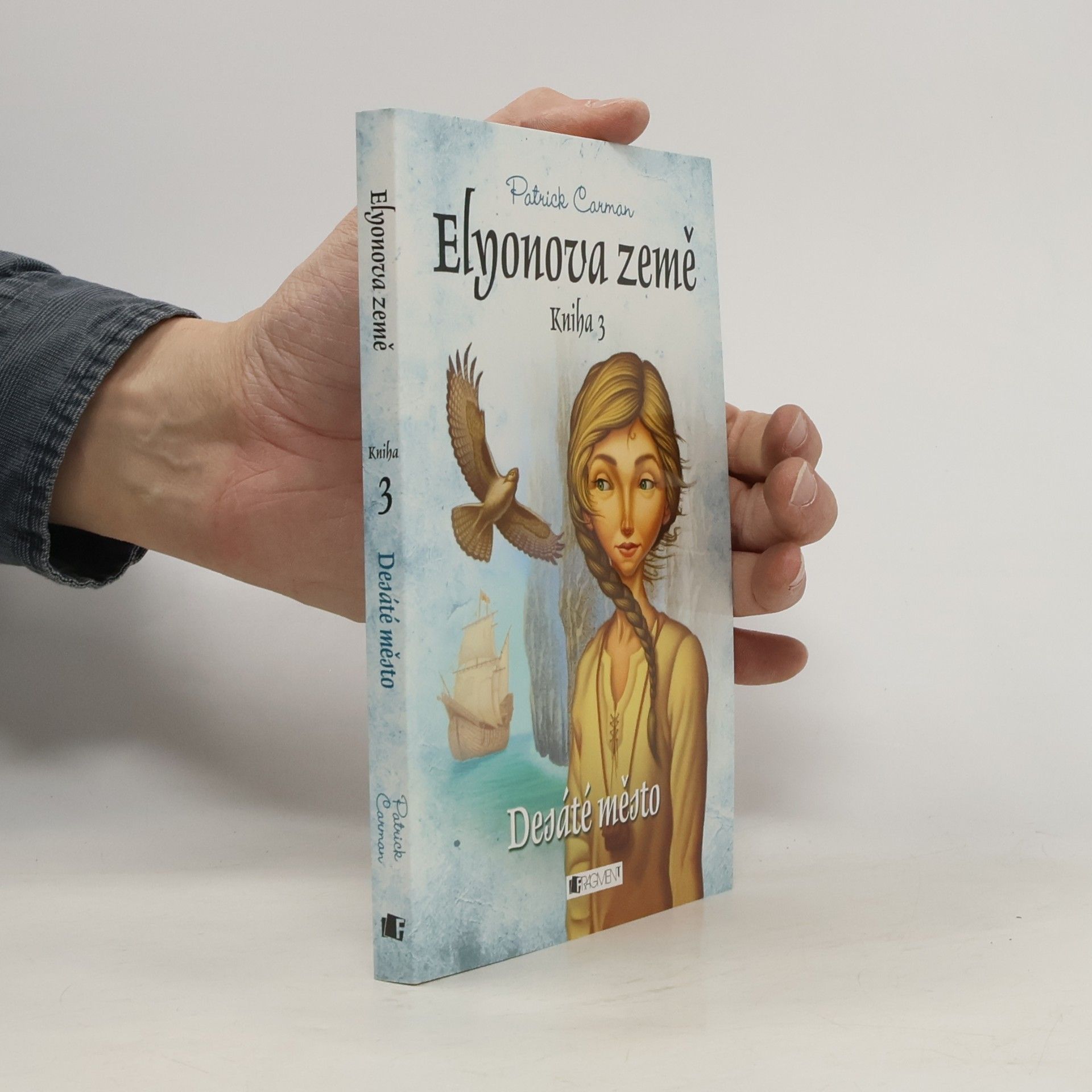Patrick Carman Elyonova země. Kniha 3., Desáté město