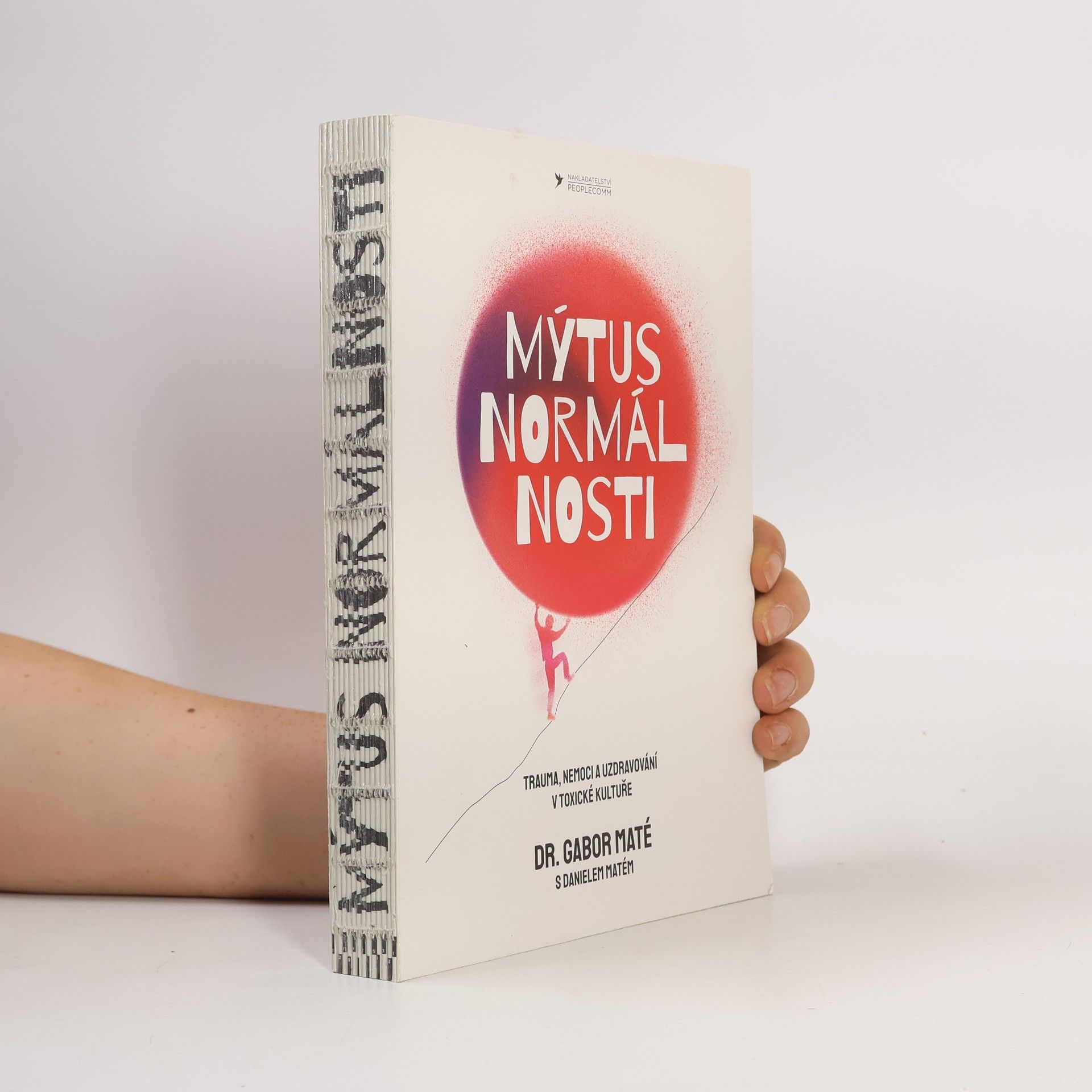Gabor Maté Mýtus normálnosti