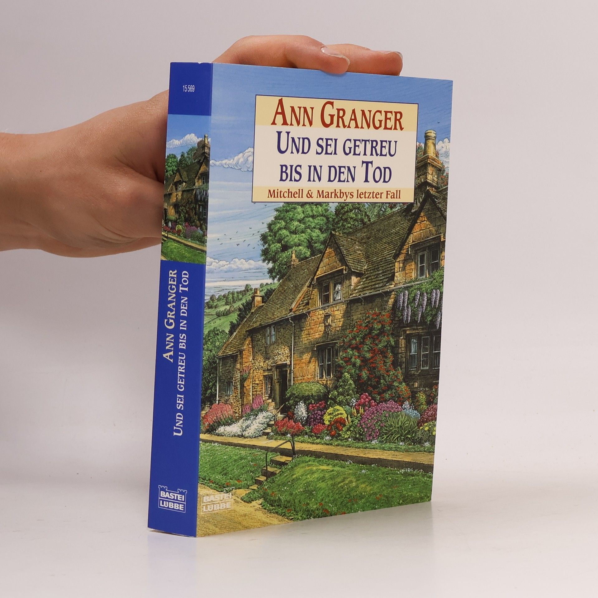 Ann Granger Und sei getreu bis in den Tod